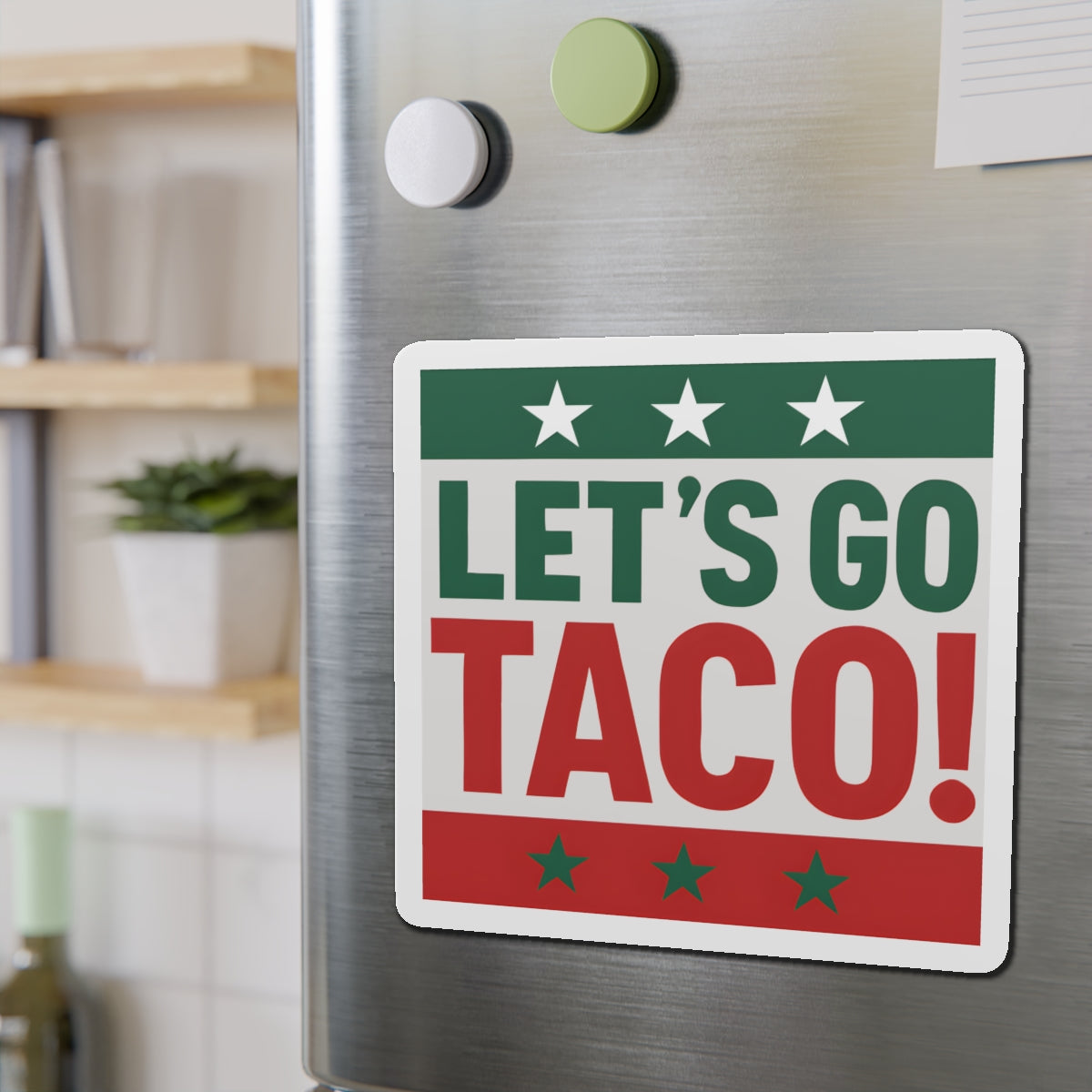 Political Magnet Anti-Trump Merch Let's Go Taco Fuck Donald Trump Car Magnet Political FDT Resist Protest Gear Anti-Fascism Mexican Sign