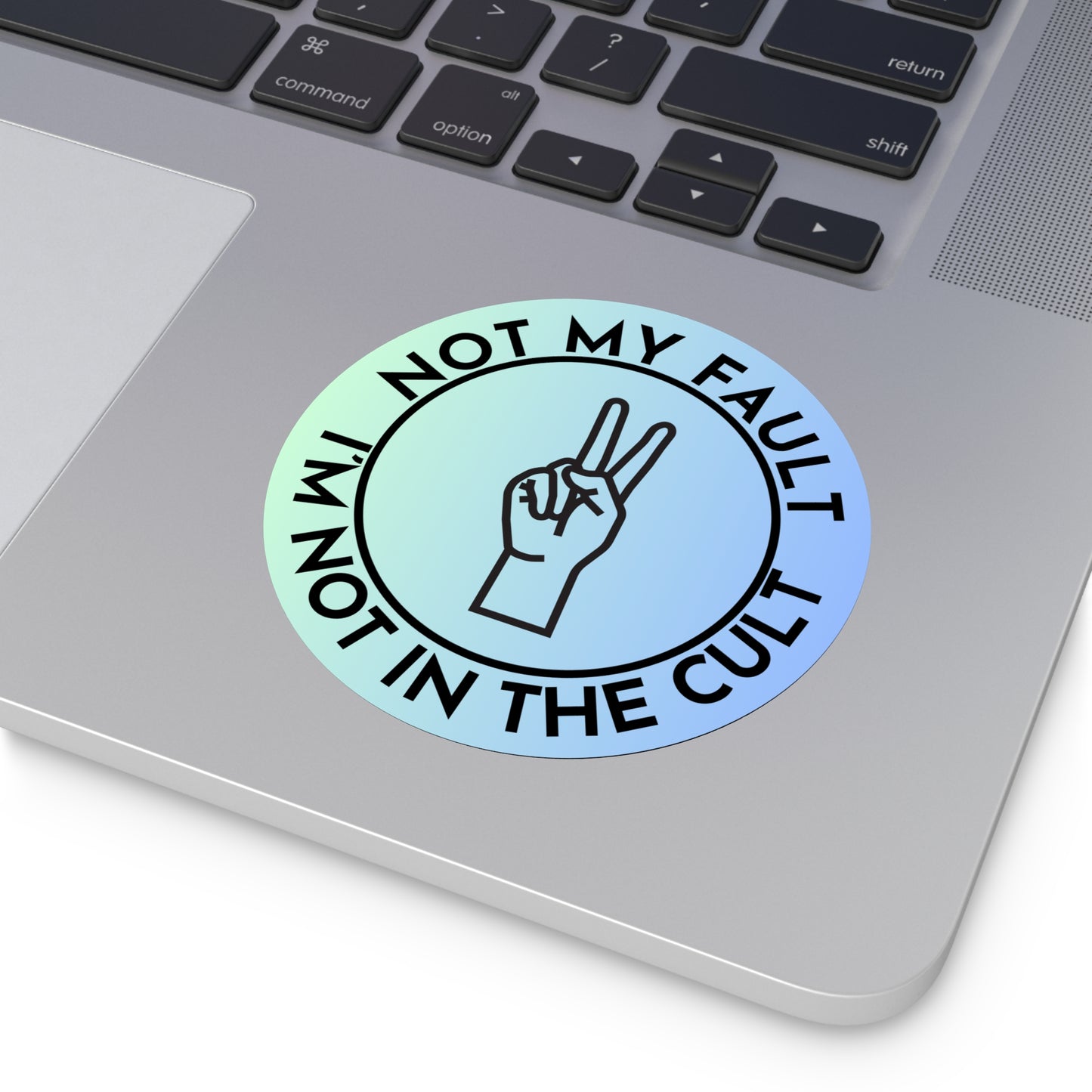 Vinyl Stickers - Don't Blame Me, I'm not in the cult
