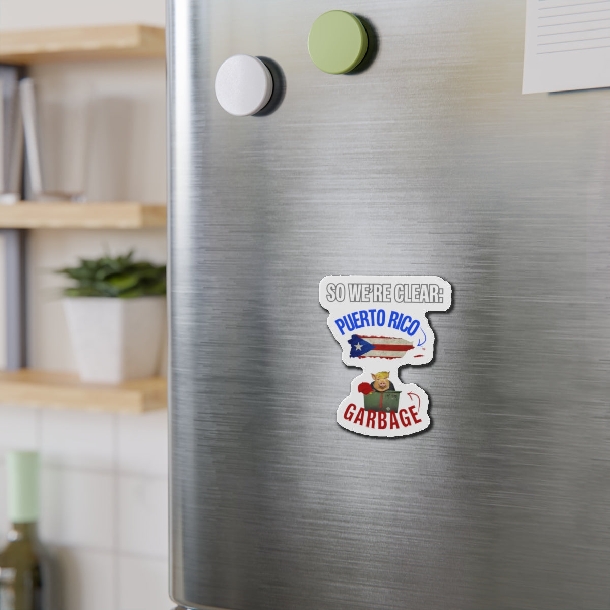 Puerto Rico Is Not Garbage Car Magnet - Die-Cut Magnet