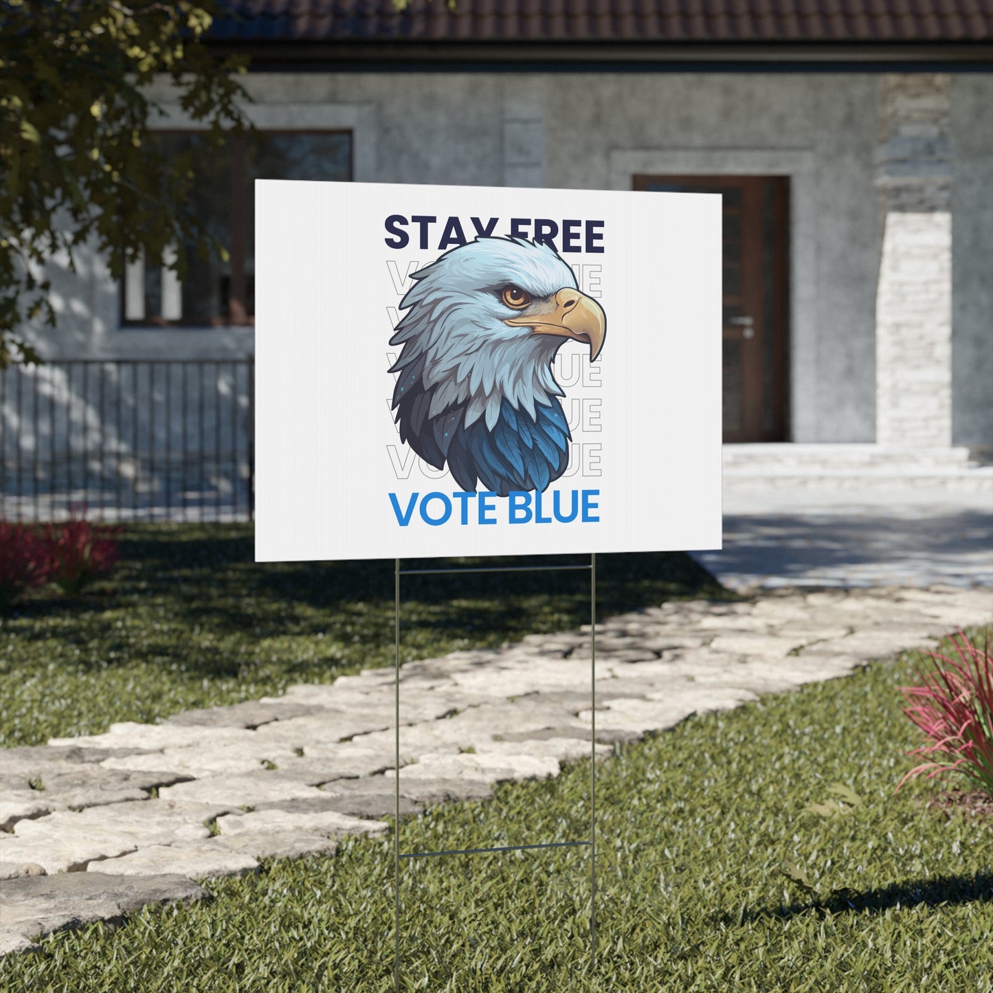 Bald Eagle Stay Free Vote Blue Yard Sign - Patriotic Election Political Decor