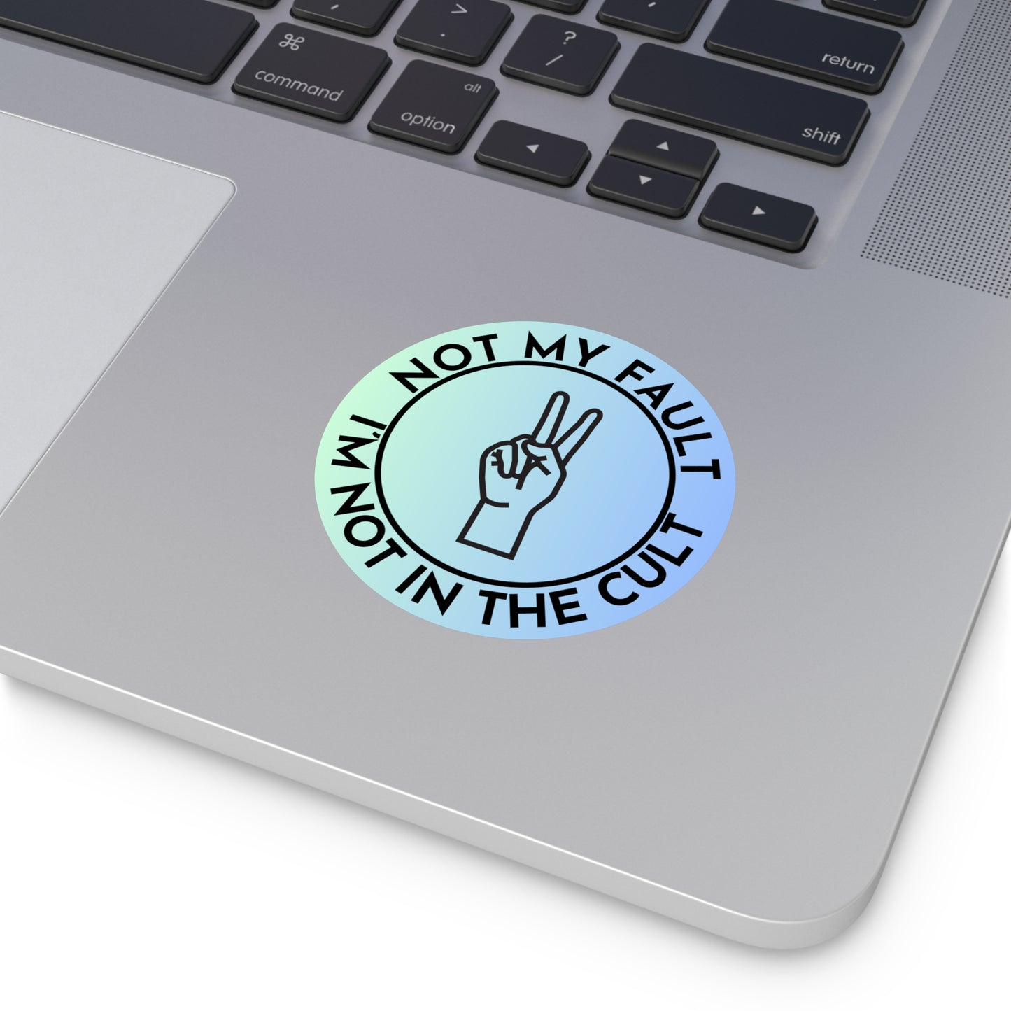 Vinyl Stickers - Don't Blame Me, I'm not in the cult