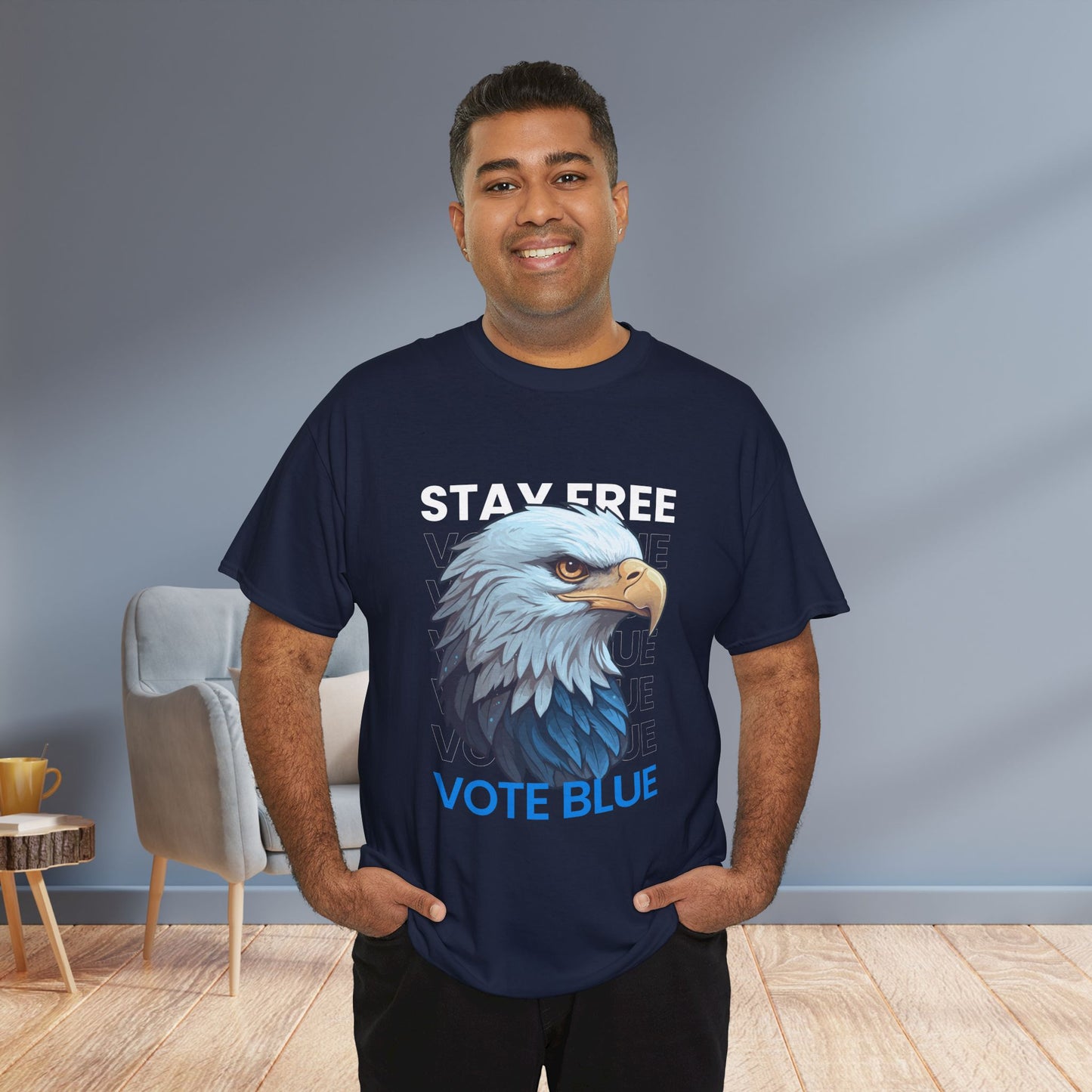 Stay Free Vote Blue Shirt- Freedom Tee- Democrat Presidential Election T-Shirt