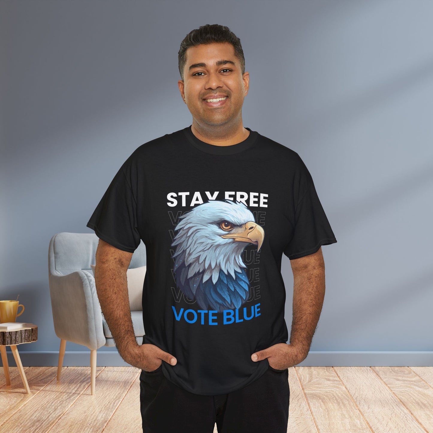 Stay Free Vote Blue Shirt- Freedom Tee- Democrat Presidential Election T-Shirt