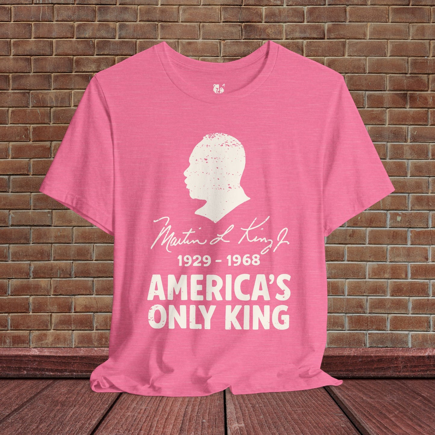 MLK Jr America's Only King Activist T-Shirt Social Justice Shirt Protest Anti Maga Resistance Tee Resist Anti Trump TShirt Democrat Apparel