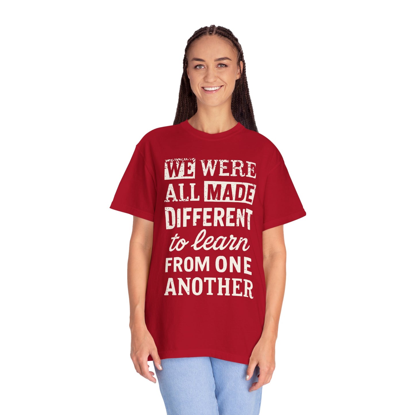 We Were All Made Different Protest Shirt Social Justice T-Shirt Anti-Trump Merch Comfort Colors Anti-Fascism Resistance Gear Protest Apparel
