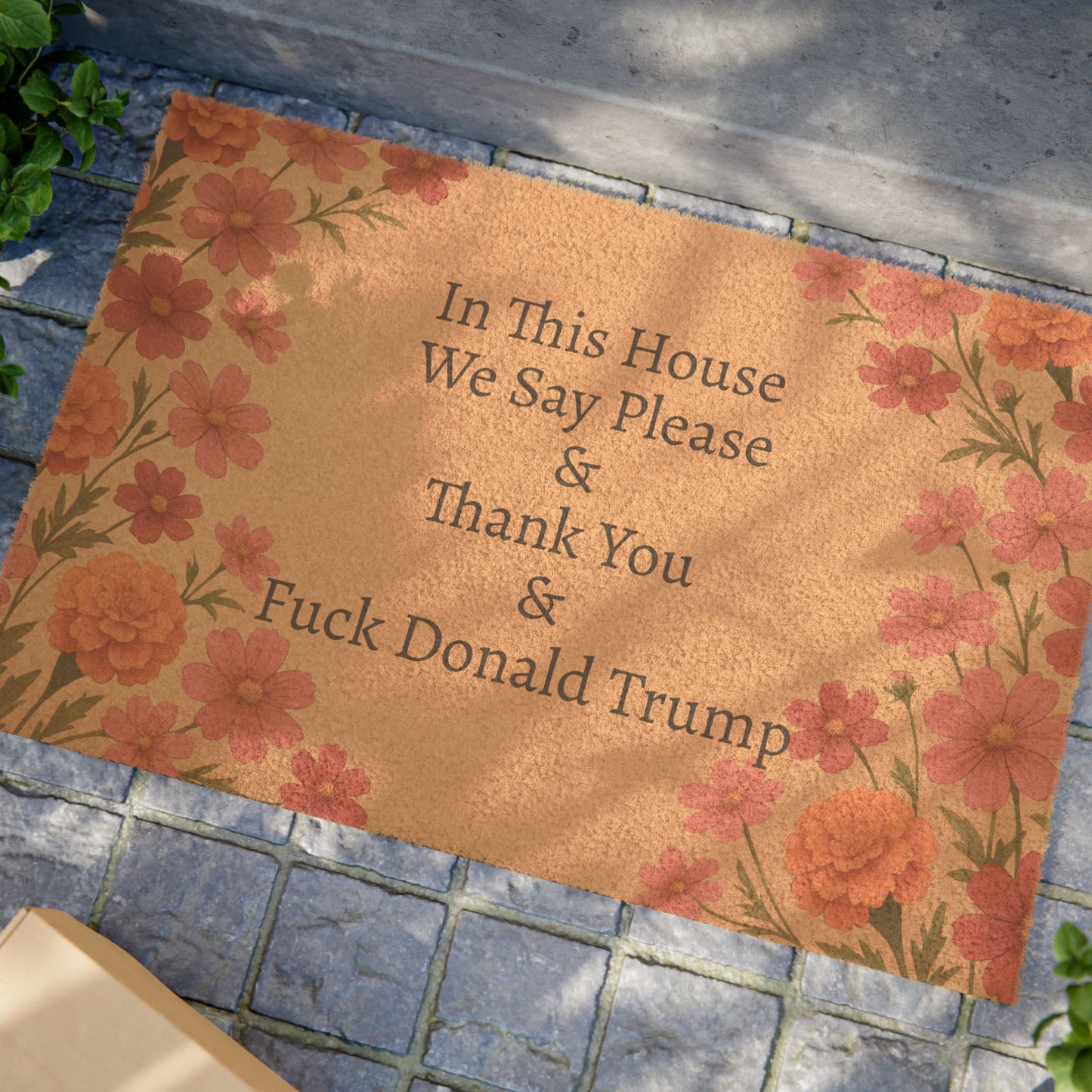 FDT Funny Political Doormat Coir Coconut Fiber In This House We Say Please & Thank You + F*ck Donald Trump Housewarming Entryway Welcome Mat