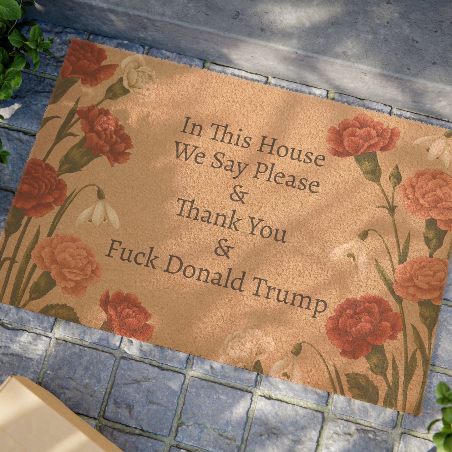 FDT Funny Political Doormat Coir Coconut Fiber In This House We Say Please & Thank You + F*ck Donald Trump Housewarming Entryway Welcome Mat