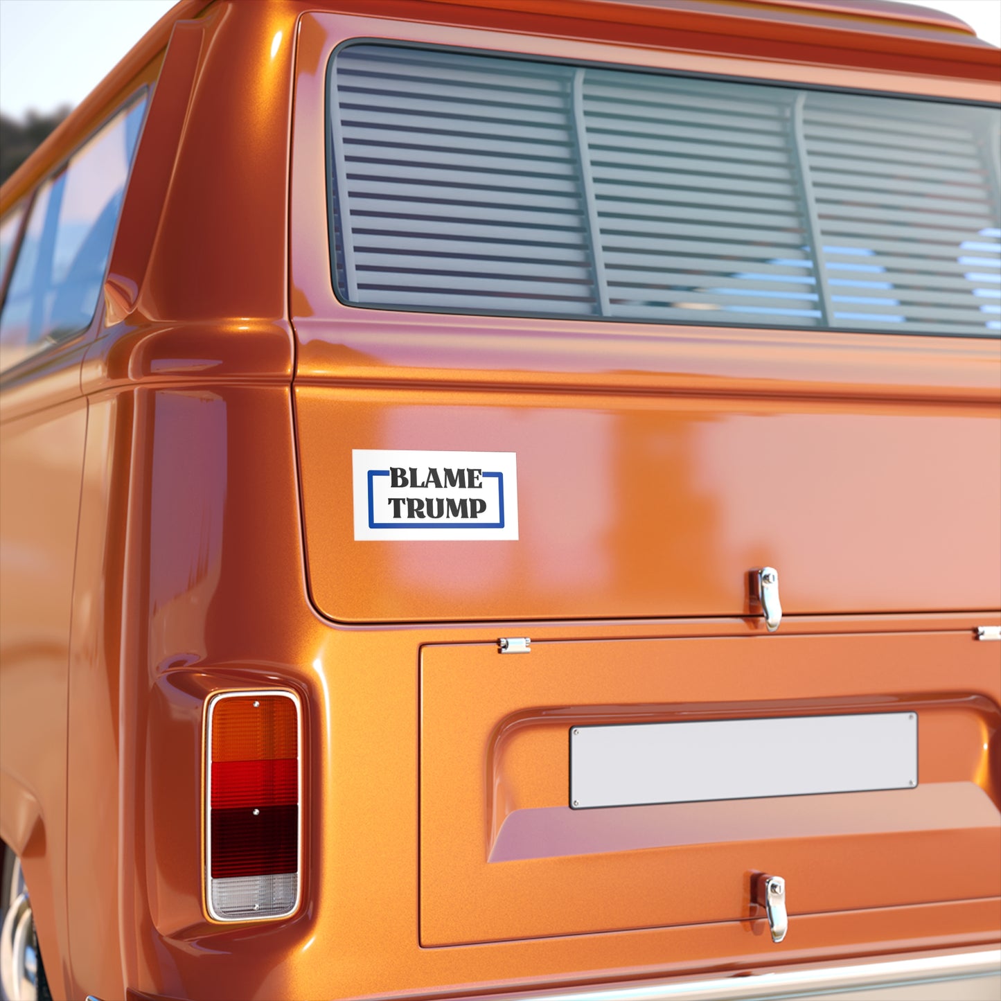 Blame Trump Political Bumper Stickers - Blame Trump Statement Sticker