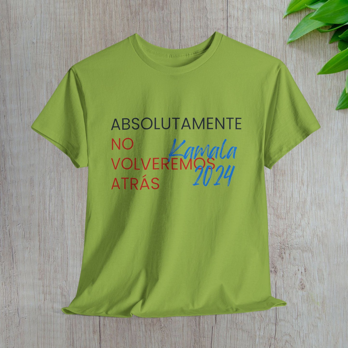 Absolutamente No Volveremos Atrás Shirt- We're Not Going Back en Español Save Democracy Tee-  Democrat Presidential Election T-Shirt