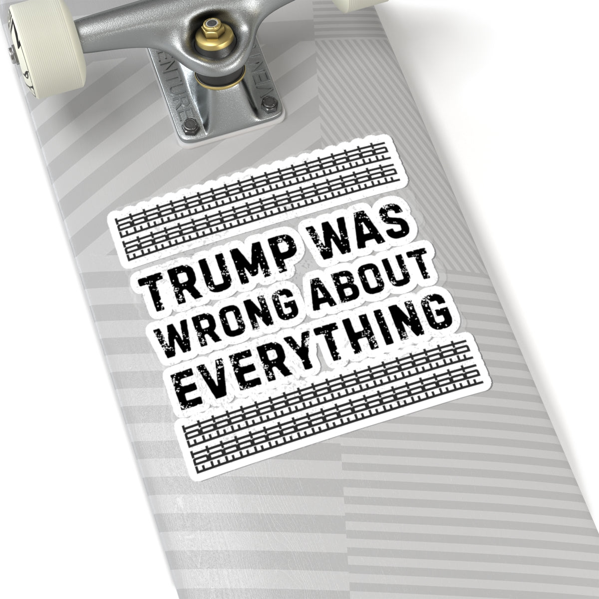 Resist Sticker FDT Anti Trump Was Wrong About Everything Political Decal Protest Sticker Activist Anti-Fascism Resistance Decal