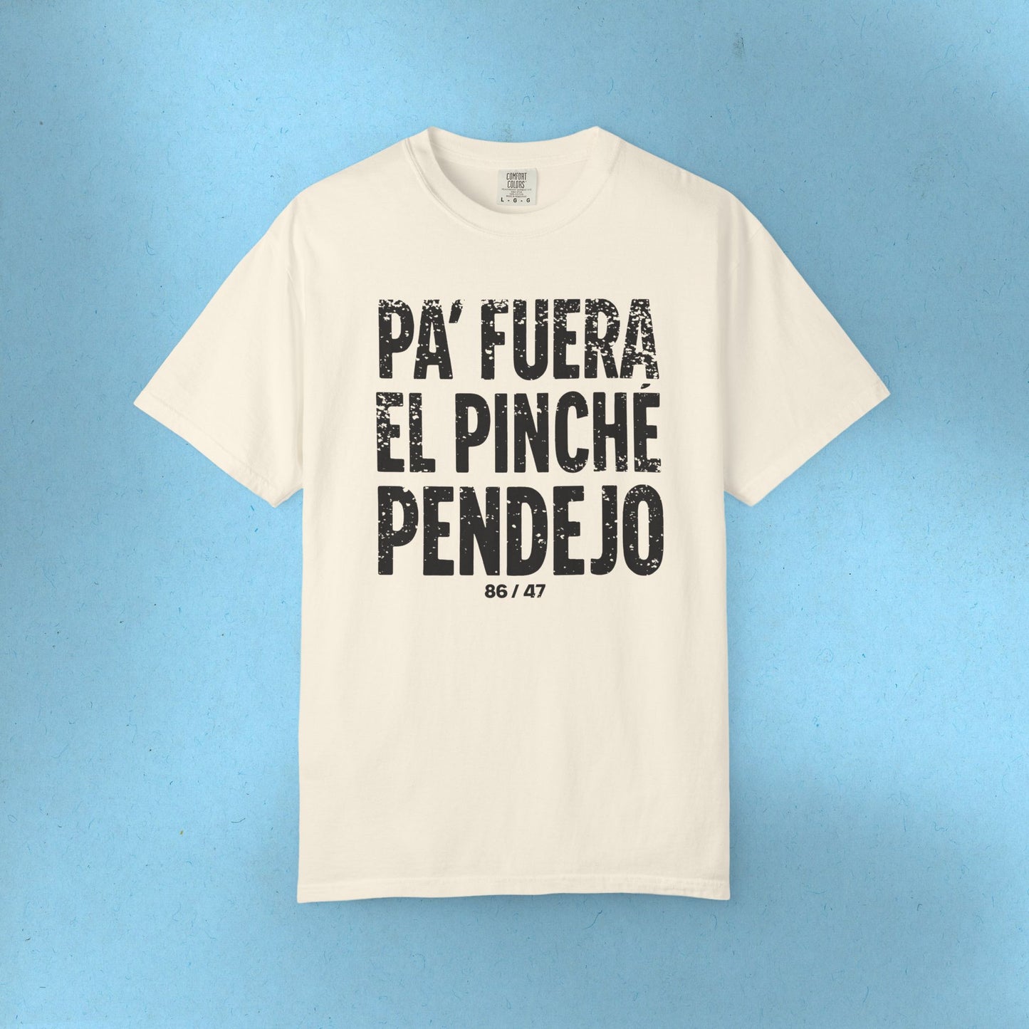 Pinche Pendejo Camisa Anti Trump Camiseta Protesta Anti-Maga T-Shirt Comfort Colors Polo En Español Playera para Activista Justicia Social