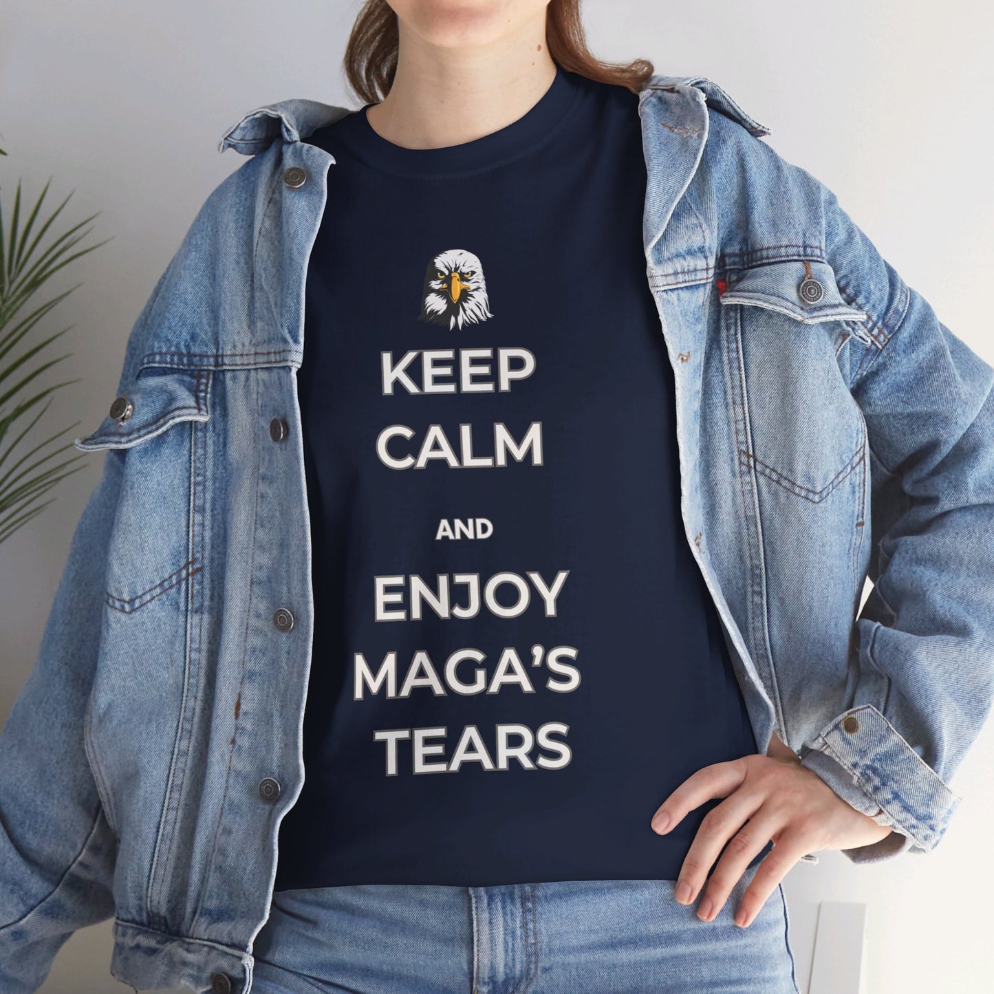 Keep Calm and Enjoy MAGA's Tears Shirt- Harris Walz Tee-  Democrat Presidential Election T-Shirt