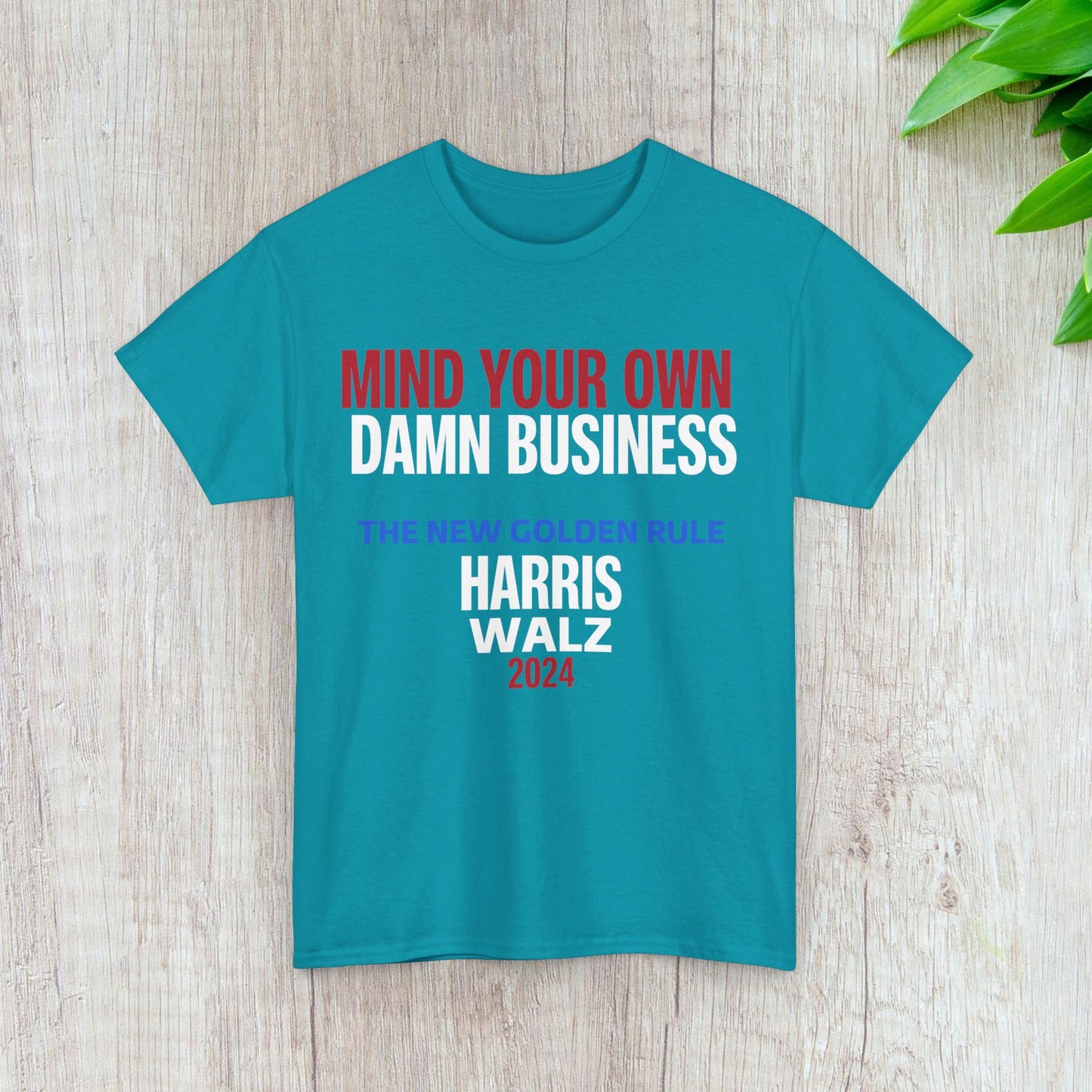 Mind Your Own Damn Business Shirt- Harris Walsh Tee-  Democrat Presidential Election T-Shirt