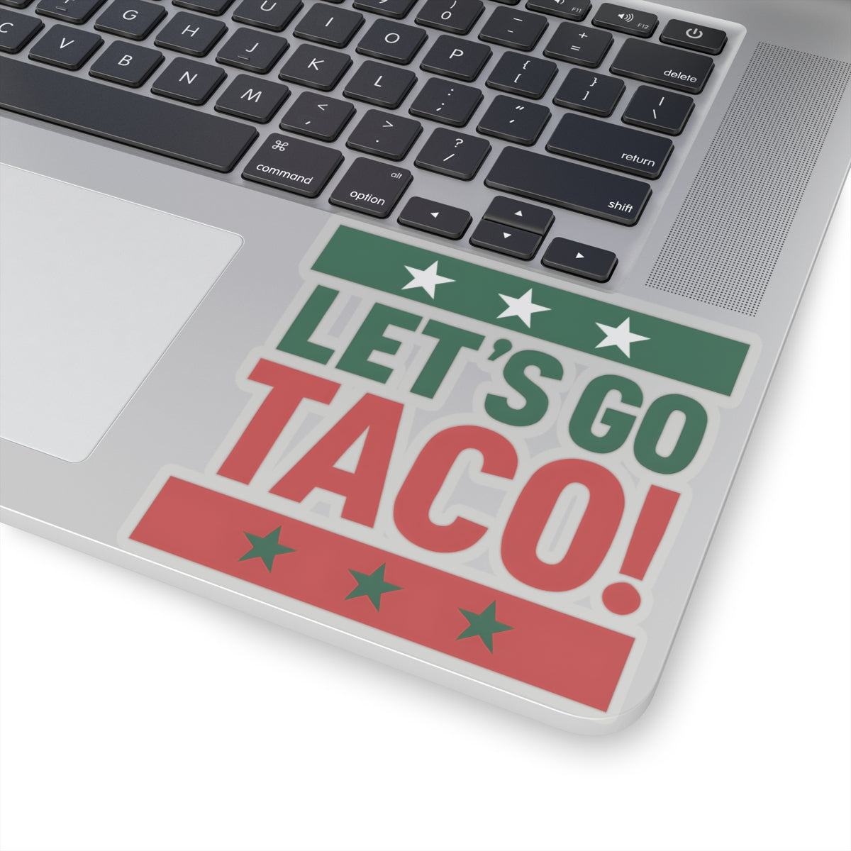 Resist Sticker Lets Go Taco Mexico Pride Anti-Trump Merch Political Decal FDT Protest Sticker Mexican Activist Anti-Fascism Resistance Decal