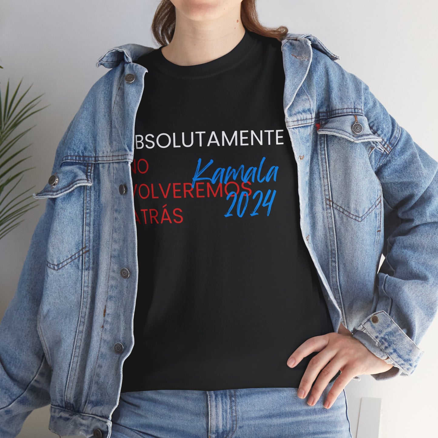 Absolutamente No Volveremos Atrás Shirt- We're Not Going Back en Español Save Democracy Tee-  Democrat Presidential Election T-Shirt