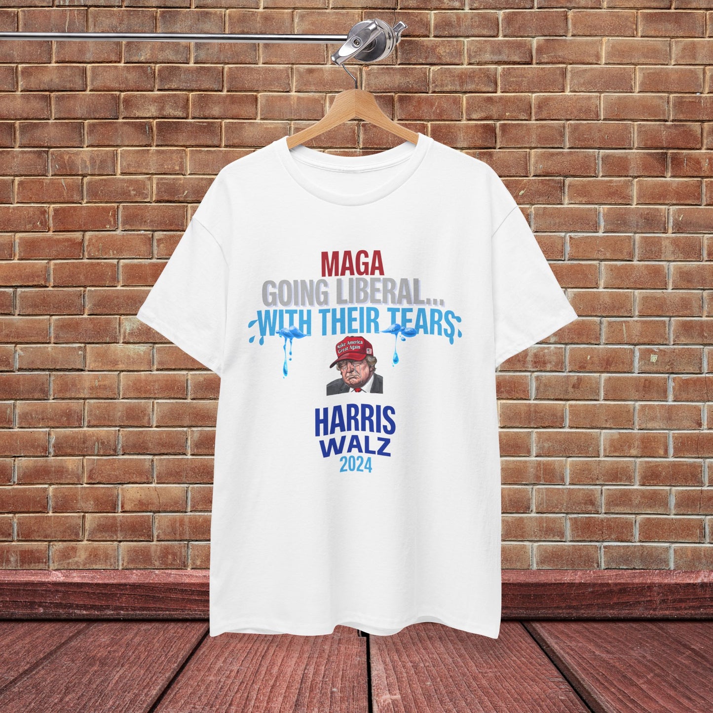 MAGA Going Liberal With Their Tears Shirt- Harris Walz Tee-  Democrat Presidential Election T-Shirt