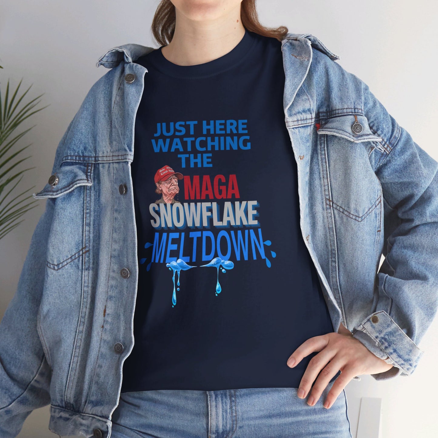 Just Here Watching the MAGA Snowflake Meltdown Shirt- Harris Walz Tee-  Democrat Presidential Election T-Shirt