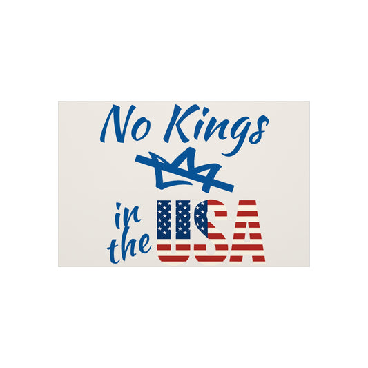 Protest Sign No Kings in the USA Activist Foam Poster Board Political 24x18 & 18x12 Signage Placard FDT Anti Trump Social Justice Banner