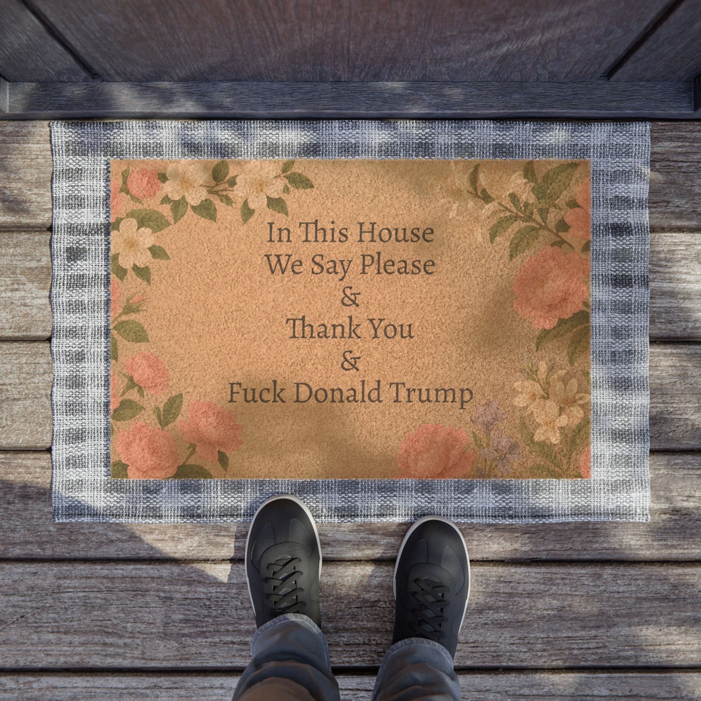 FDT Funny Political Doormat Coir Coconut Fiber In This House We Say Please & Thank You + F*ck Donald Trump Housewarming Entryway Welcome Mat