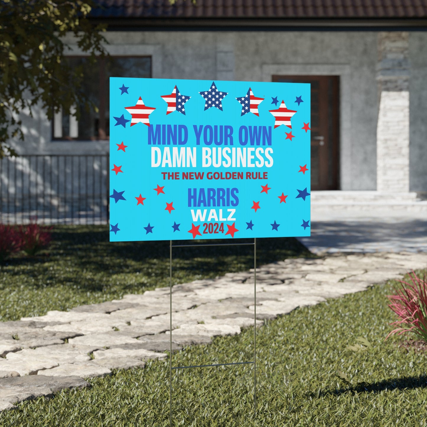 Mind Your Own Damn Business Yard Sign - Save Democracy Sign - Patriotic Election Political Decor