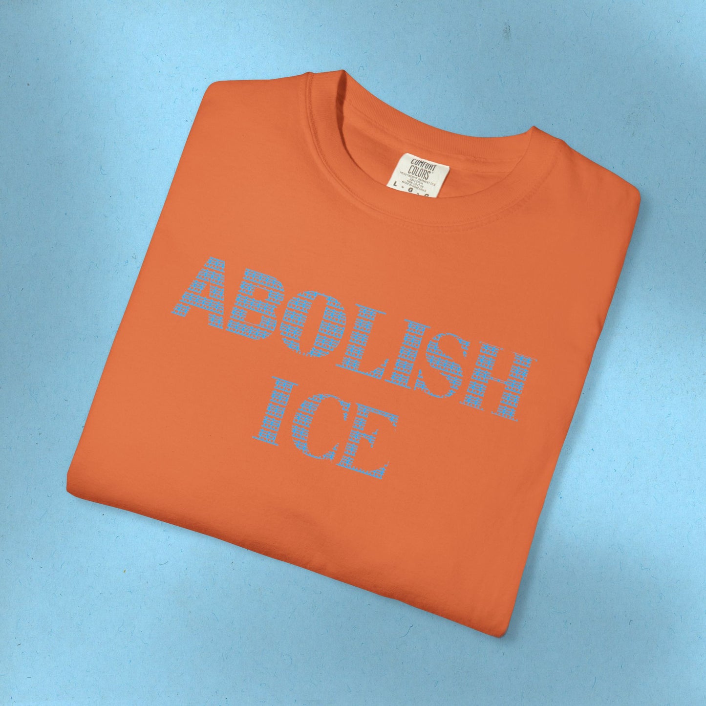 Abolish Ice FDT Shirt Foxtrot Delta Tango Anti-Trump Protest Tee Comfort Colors Social Justice Anti-Fascism Gear Resistance Democrat Apparel