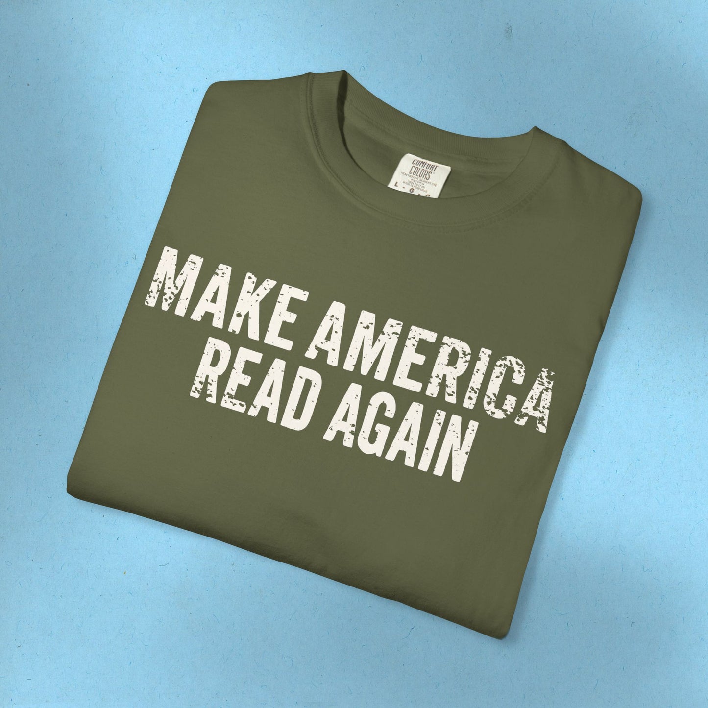 MARA Protest TShirt Make America Read Again Tee Social Justice Shirt Banned Books Comfort Colors Activist T-Shirt for Bookworm Anti Trump