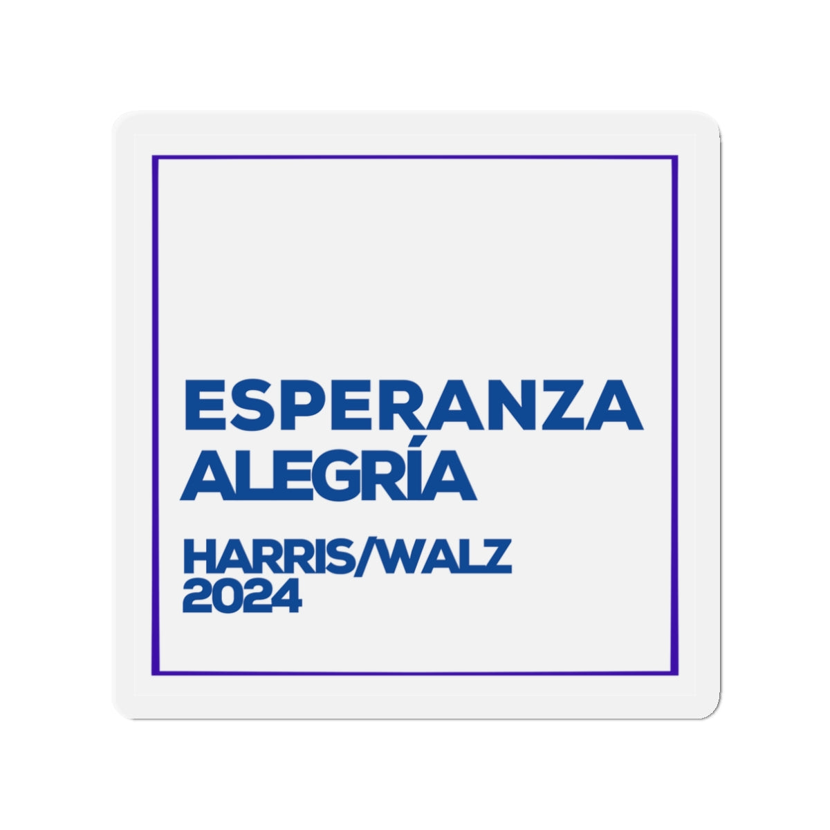 Esperanza y Alegría Car Magnet - Harris/Walz 2024 Magnet in Spanish