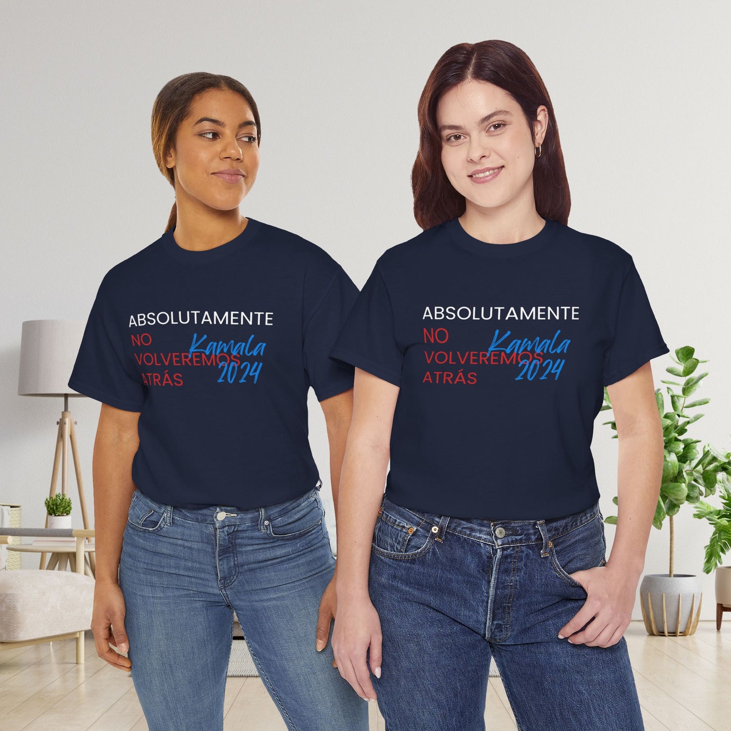 Absolutamente No Volveremos Atrás Shirt- We're Not Going Back en Español Save Democracy Tee-  Democrat Presidential Election T-Shirt