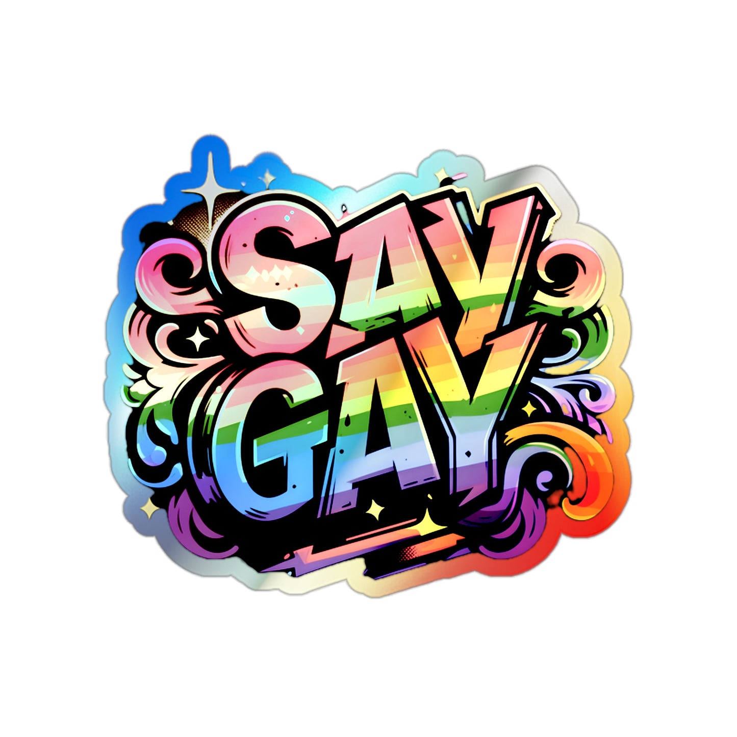 Holographic Sticker Say Gay LGBT Water Bottle Sticker LGBTQ Decal Queer Lesbian Bisexual Trans Gay Pride Merch LGBTQIA Holograph Adhesive