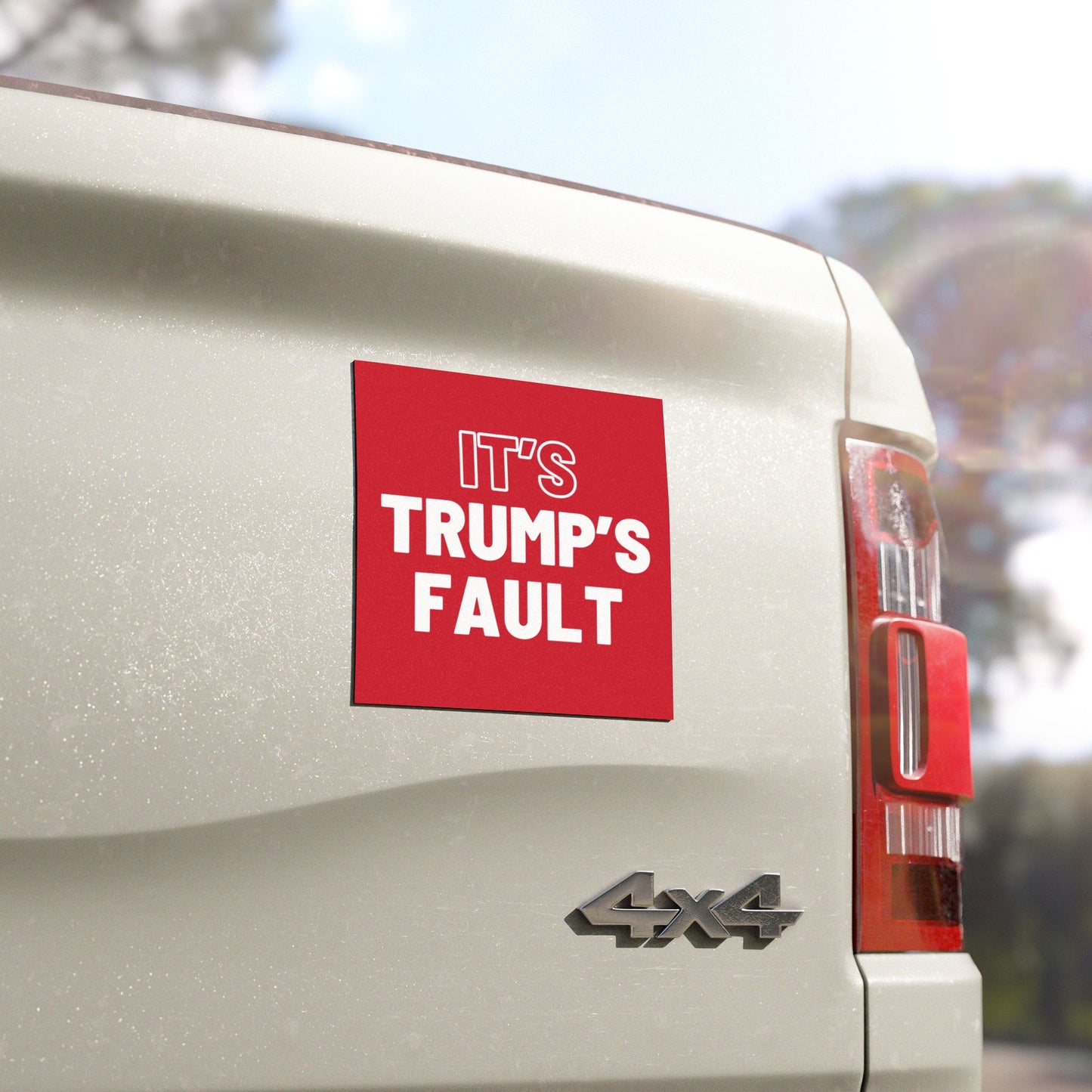 Political Magnet Anti-Trump Merch It's Trump's Fault Car Magnet Political Decal FDT Protest Activism Gear Anti-Fascism Resistance Sign