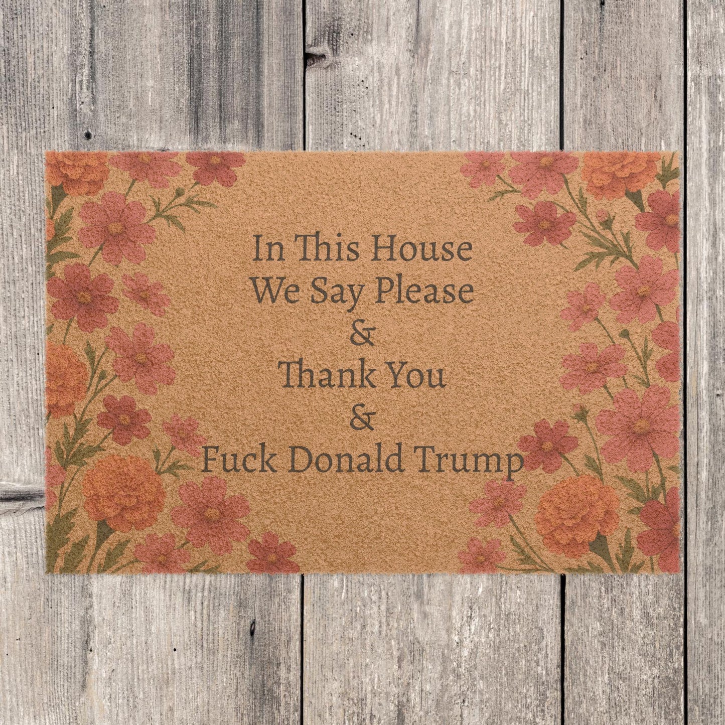 FDT Funny Political Doormat Coir Coconut Fiber In This House We Say Please & Thank You + F*ck Donald Trump Housewarming Entryway Welcome Mat