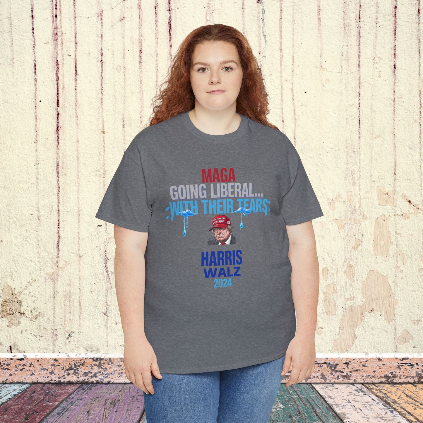 MAGA Going Liberal With Their Tears Shirt- Harris Walz Tee-  Democrat Presidential Election T-Shirt