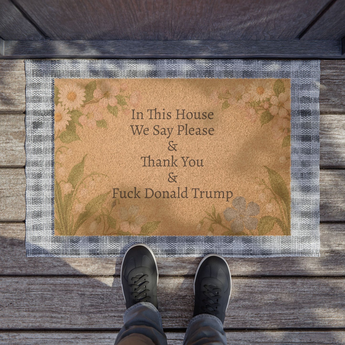 FDT Funny Political Doormat Coir Coconut Fiber In This House We Say Please & Thank You + F*ck Donald Trump Housewarming Entryway Welcome Mat