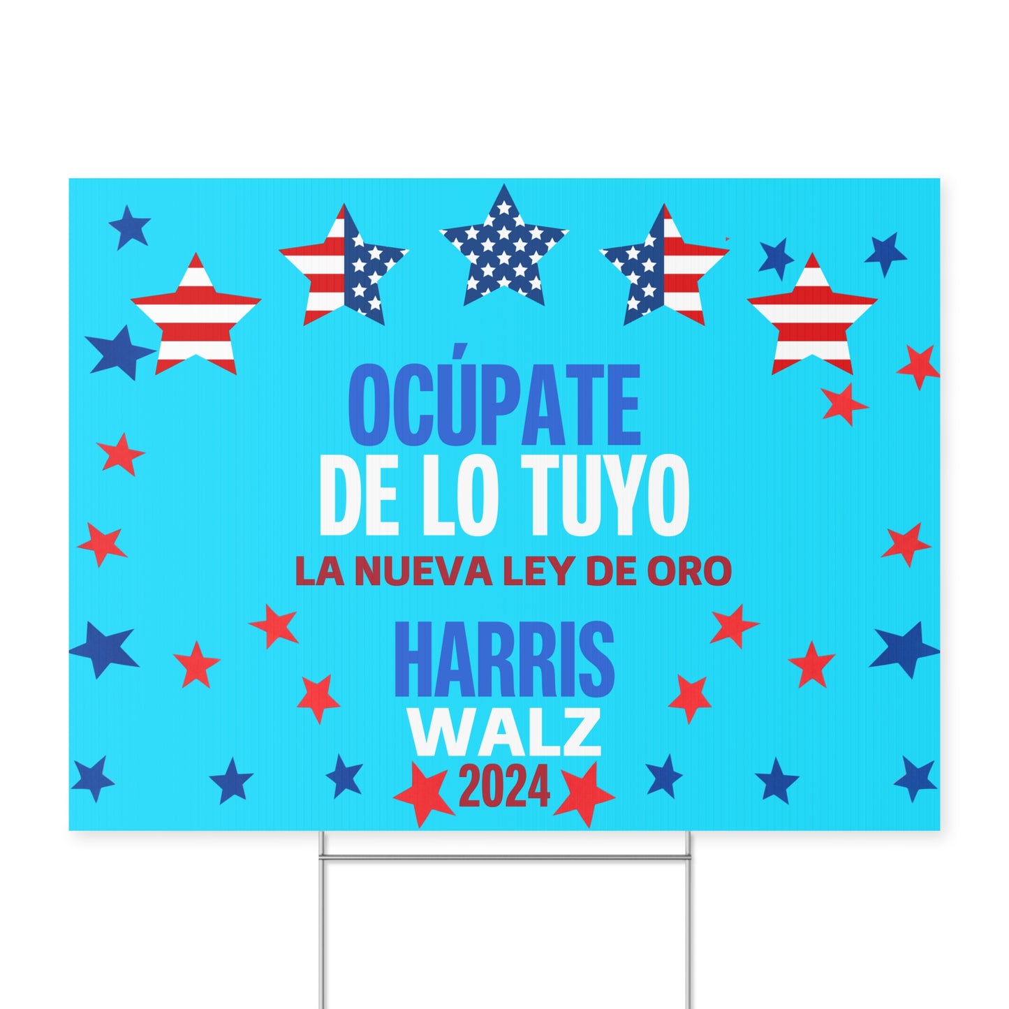 Ocúpate De Lo Tuyo Yard Sign - Harris/Walz 2024 Sign in Spanish - Patriotic Election Political Decor