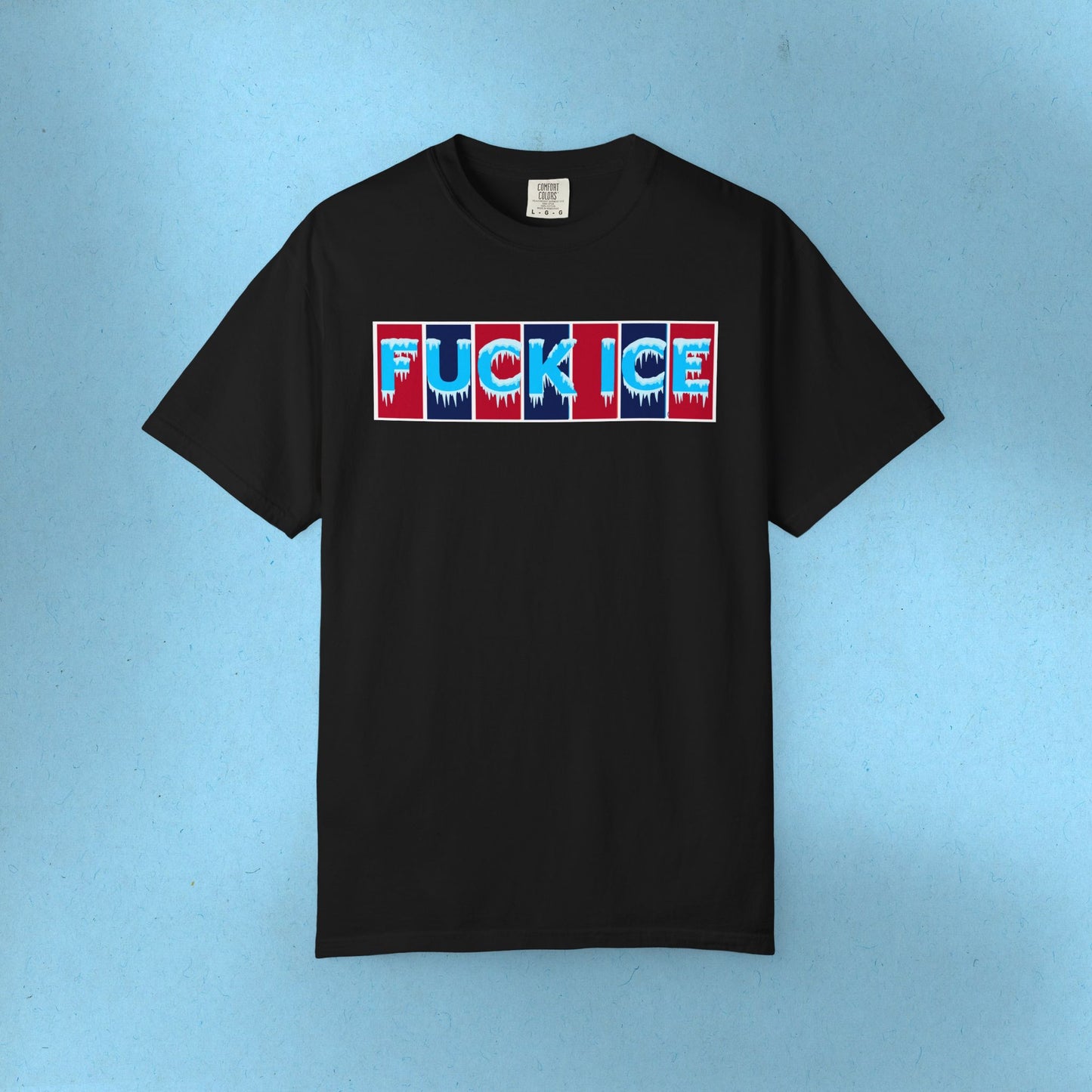 F*ck Ice Tee Protest Shirt Foxtrot Delta Tango F*ck Donald Trump Anti-Fascism Abolish Icestapo Comfort Colors Ring-Spun Cotton Tshirt