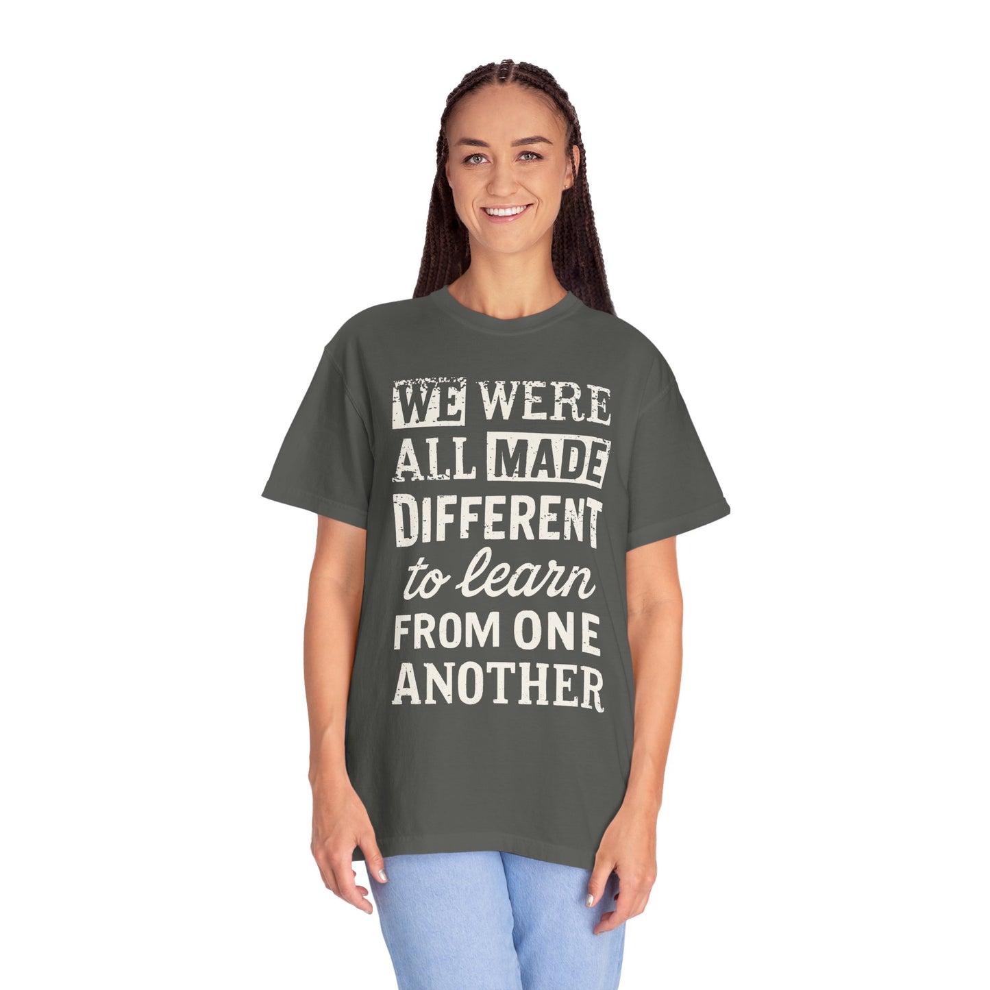 We Were All Made Different Protest Shirt Social Justice T-Shirt Anti-Trump Merch Comfort Colors Anti-Fascism Resistance Gear Protest Apparel