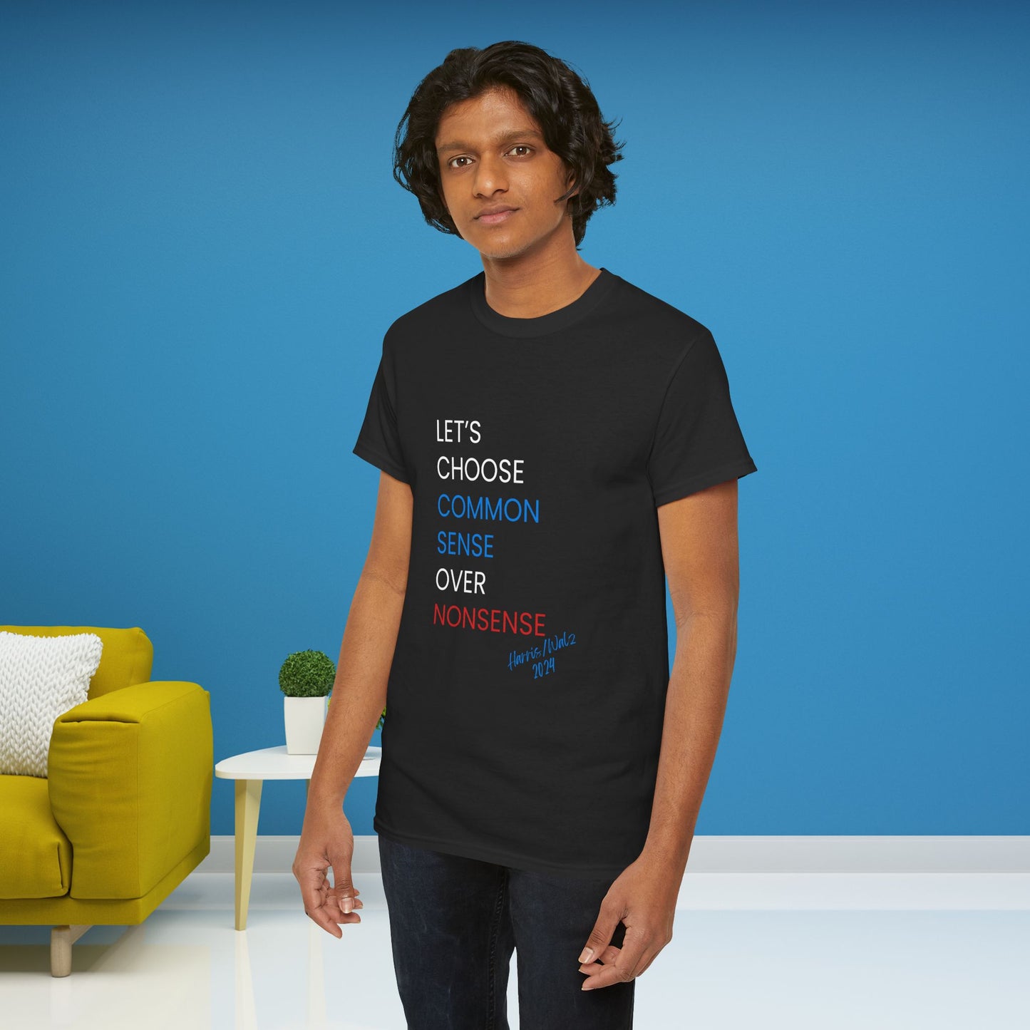 I Choose Common Sense Over Nonsense Shirt - We're Not Going Back Tee -  Democrat Presidential Election T-Shirt