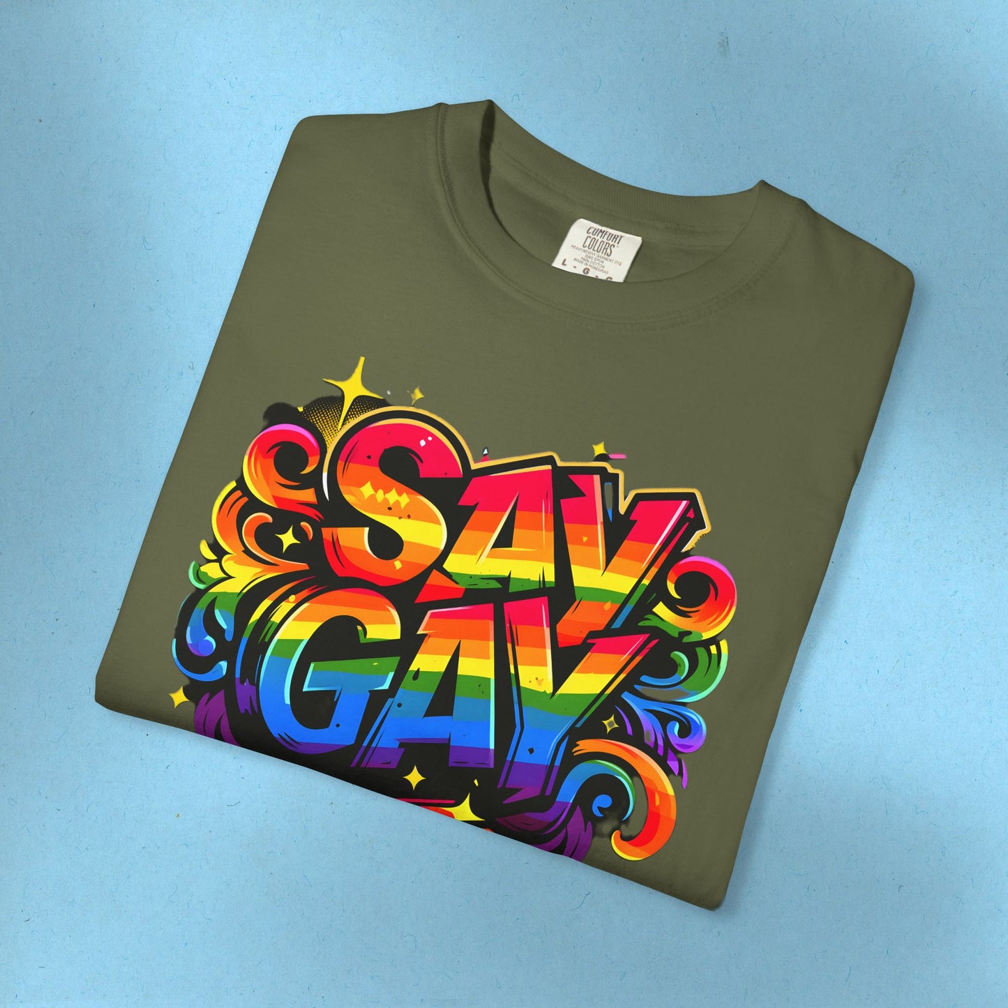 Say Gay Protest Shirt LGBT TShirt Social Justice LGBTQ T-Shirt Comfort Colors Tee Anti-Fascism Queer Gay Lesbian Bisexual Trans Apparel