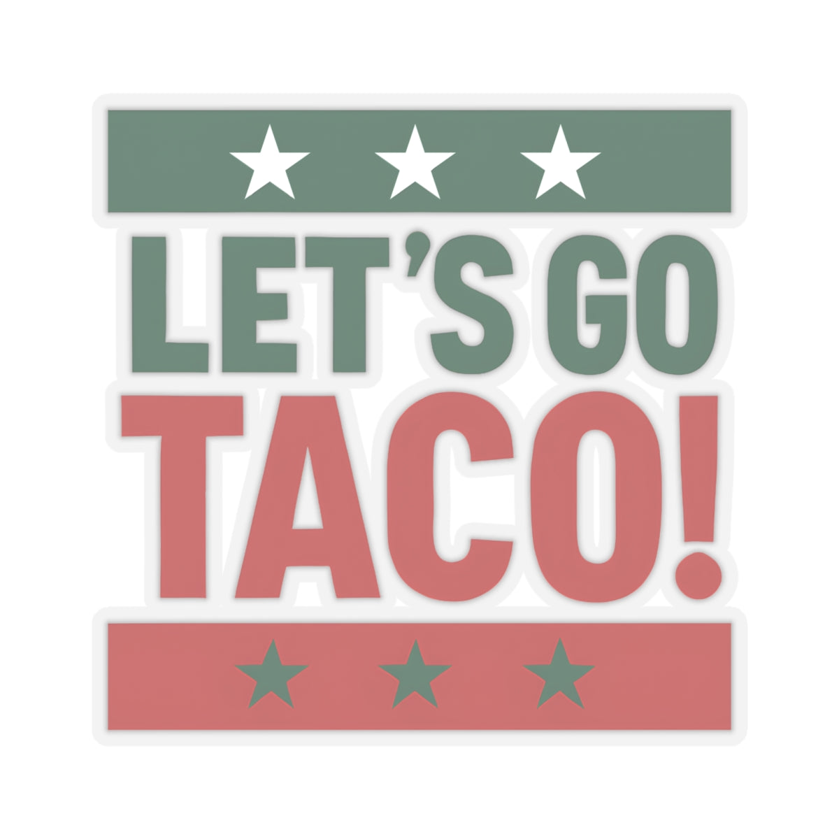 Resist Sticker Lets Go Taco Mexico Pride Anti-Trump Merch Political Decal FDT Protest Sticker Mexican Activist Anti-Fascism Resistance Decal