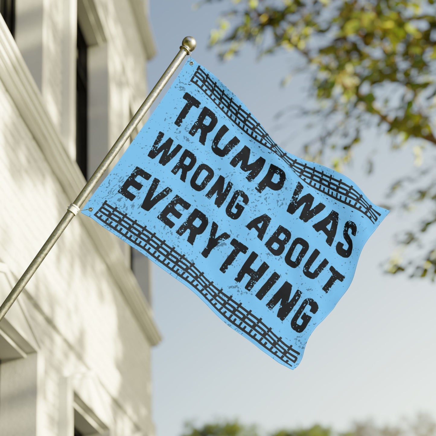 FDT Protest Flag Double Sided Anti Trump Was Wrong About Everything Resistance Political Yard Sign Anti-Fascism Activism Gear Outdoor Banner