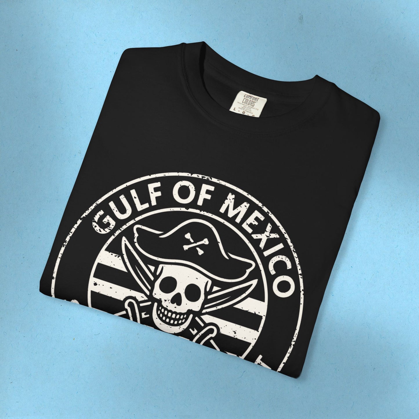 Gulf of Mexico Tee Pirate Protest Shirt Social Justice Shirt Cotton Comfort Colors Resistance Anti Trump Resist TShirt Democrat Apparel