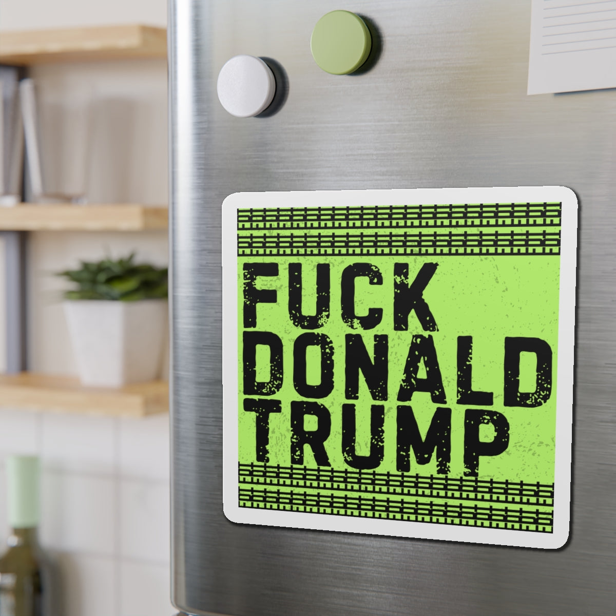 Political Magnet Anti-Trump Merch Foxtrot Delta Tango Fuck Donald Trump Car Magnet Resist Political Decal Protest Activism Gear Anti-Fascism