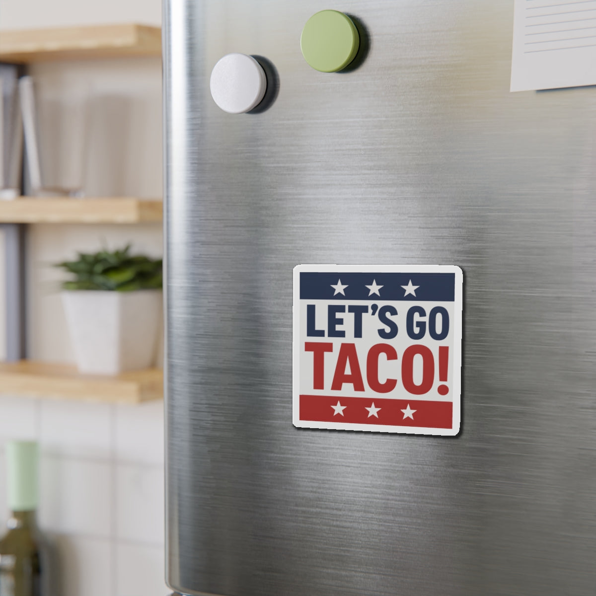 Political Magnet Anti-Trump Merch Let's Go Taco Fuck Donald Trump Car Magnet Political FDT Resist Protest Gear Anti-Fascism Democratic Sign