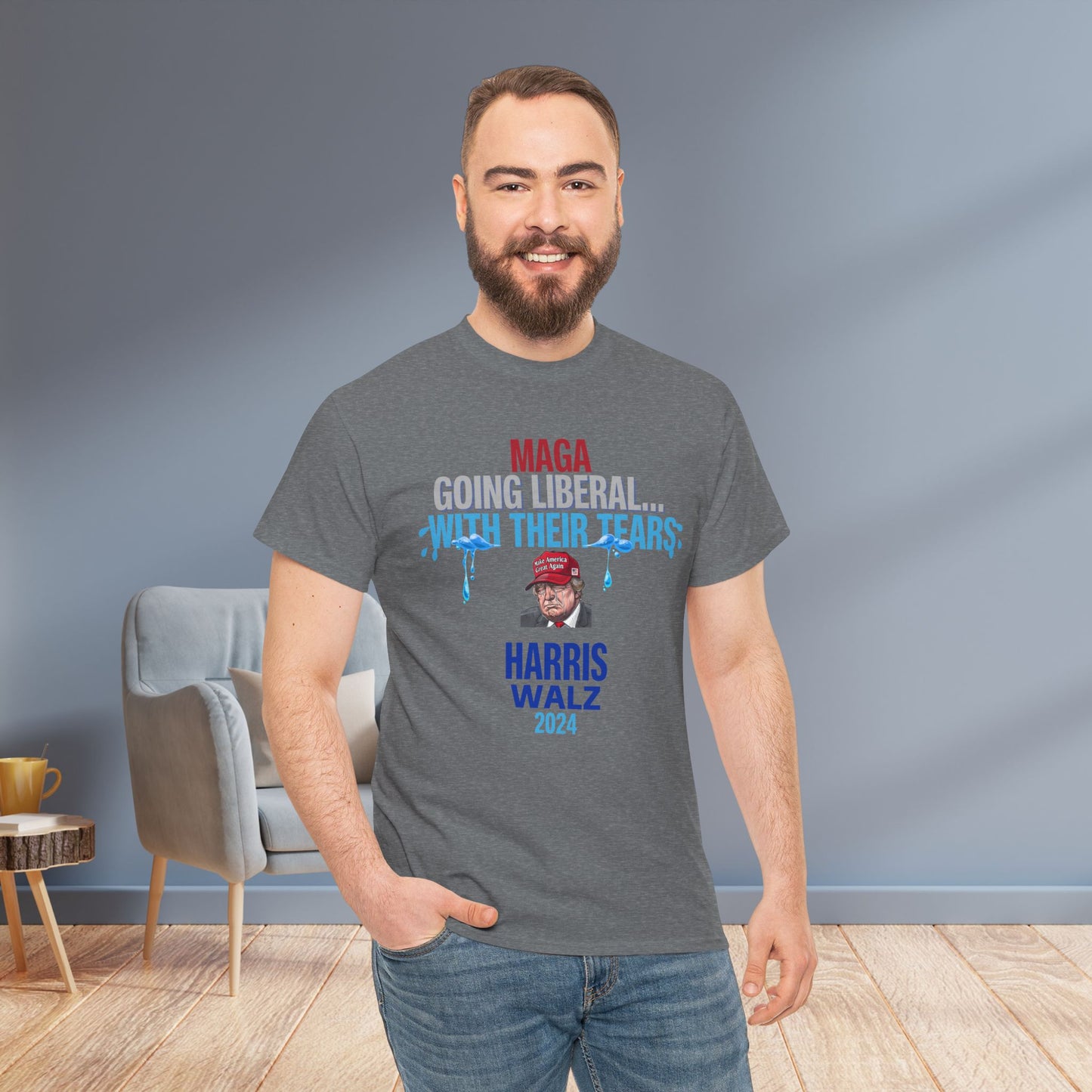 MAGA Going Liberal With Their Tears Shirt- Harris Walz Tee-  Democrat Presidential Election T-Shirt