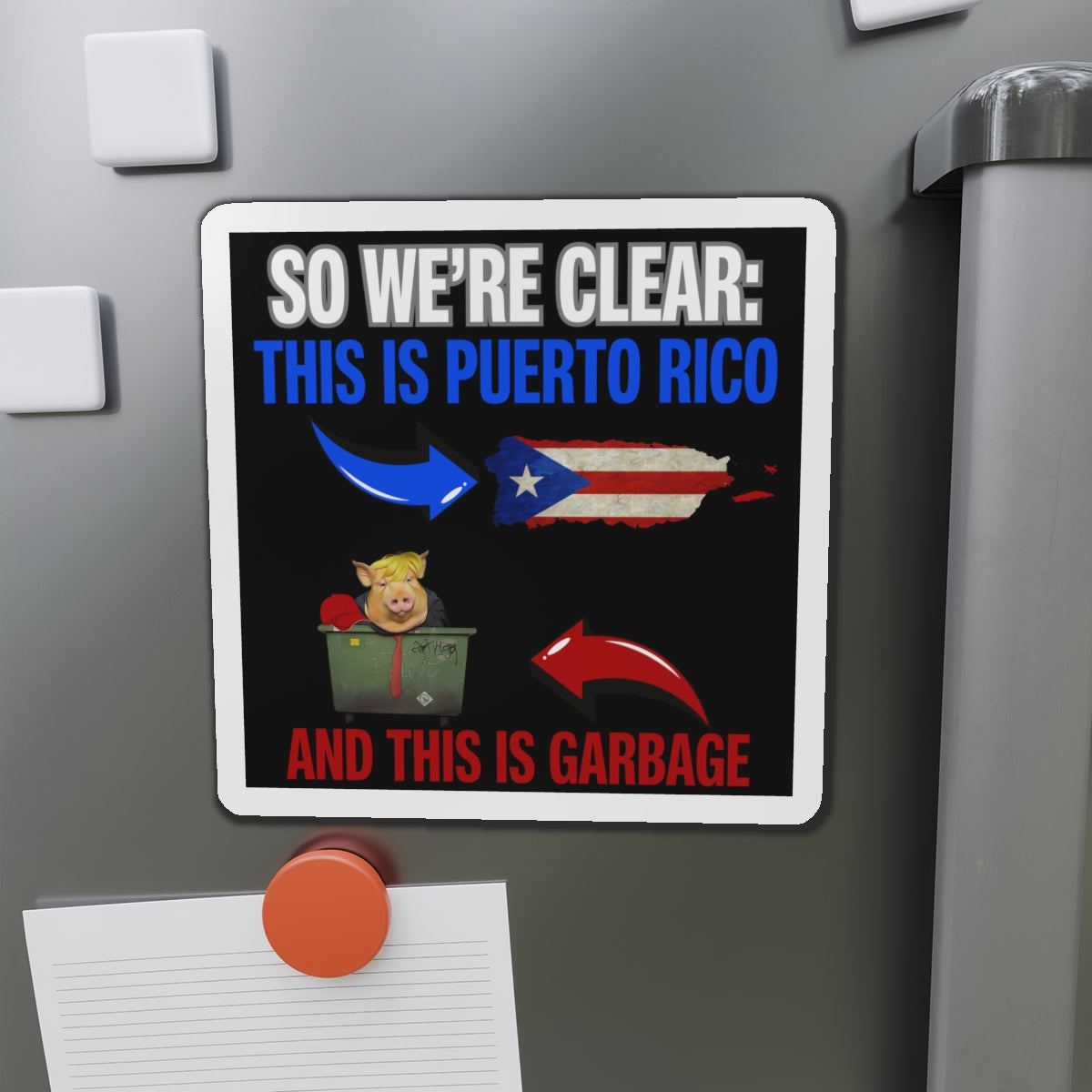 Political Magnet Anti-Trump Merch Puerto Rico Is Not Garbage Car Magnet Political FDT Resist Protest Gear Anti-Fascism Puerto Rican Sign