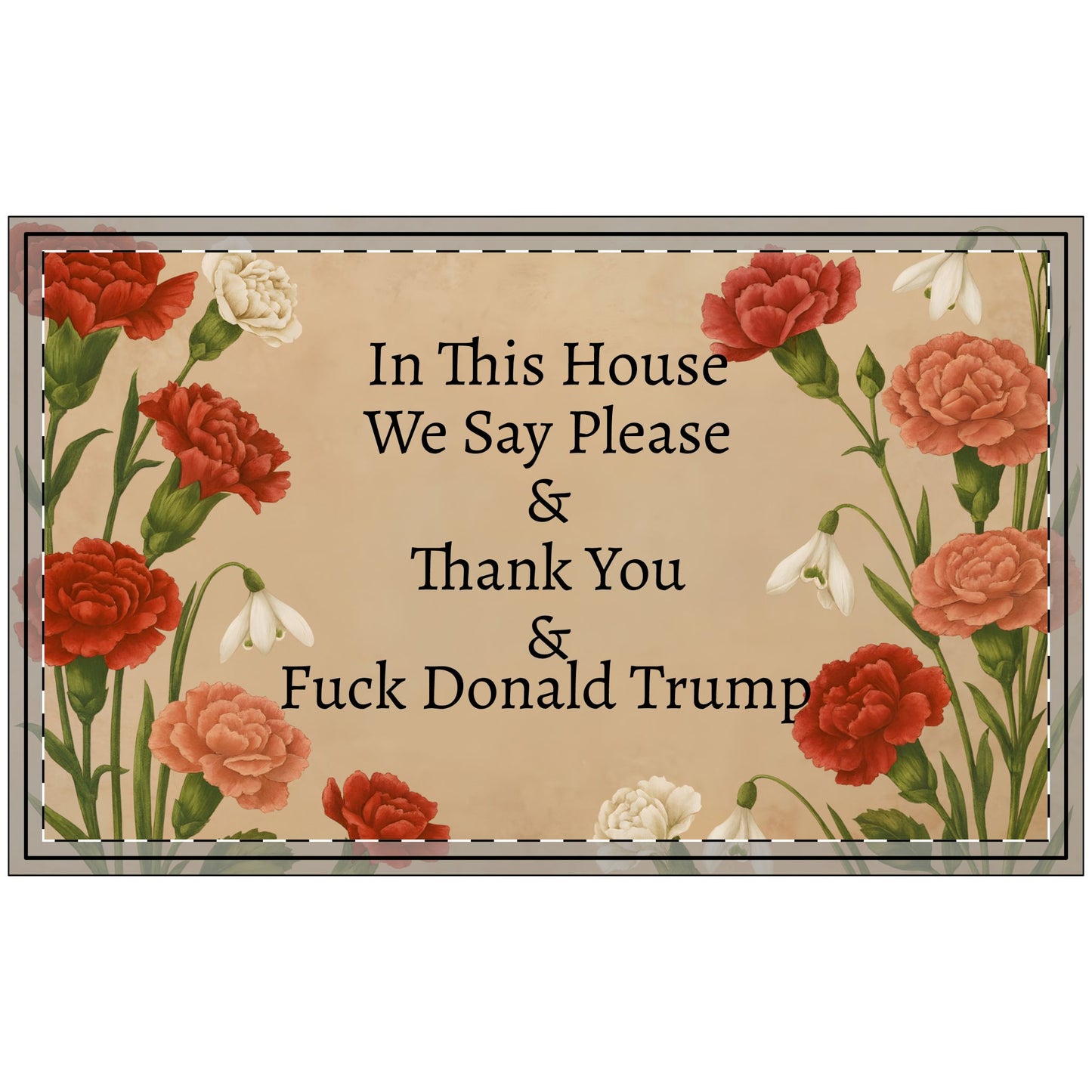 Funny Political Doormat Non-Slip Rubber In This House We Say Please & Thank You + F*ck Donald Trump Housewarming Entryway Welcome Floor Mat