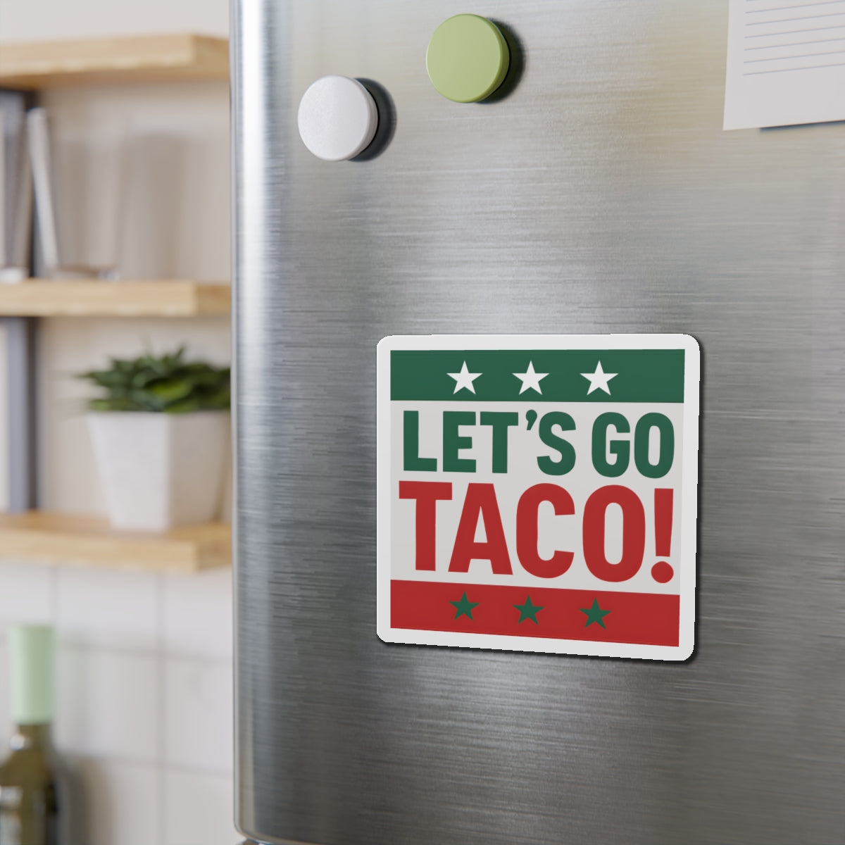 Political Magnet Anti-Trump Merch Let's Go Taco Fuck Donald Trump Car Magnet Political FDT Resist Protest Gear Anti-Fascism Mexican Sign