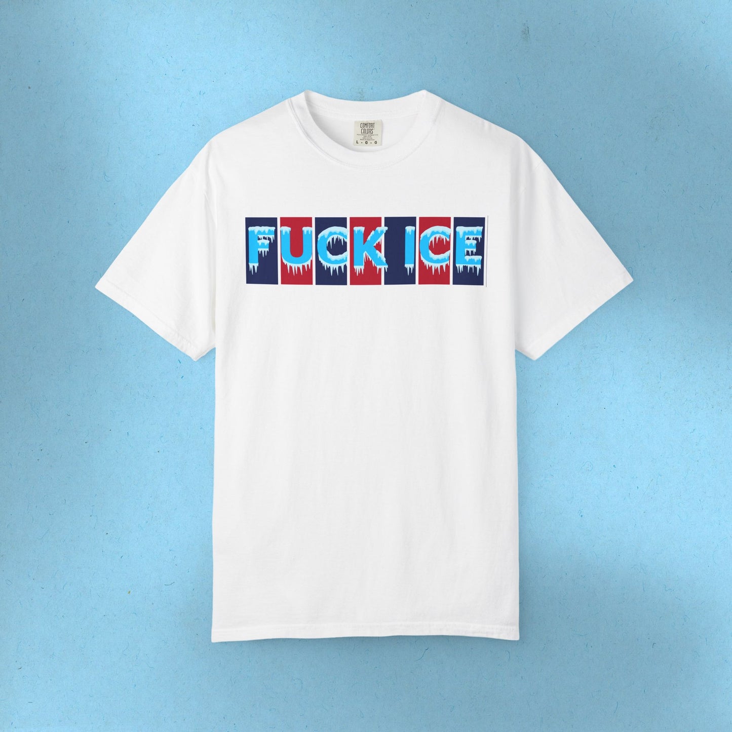 F*ck Ice Tee Protest Shirt Foxtrot Delta Tango F*ck Donald Trump Anti-Fascism Abolish Icestapo Comfort Colors Ring-Spun Cotton Tshirt