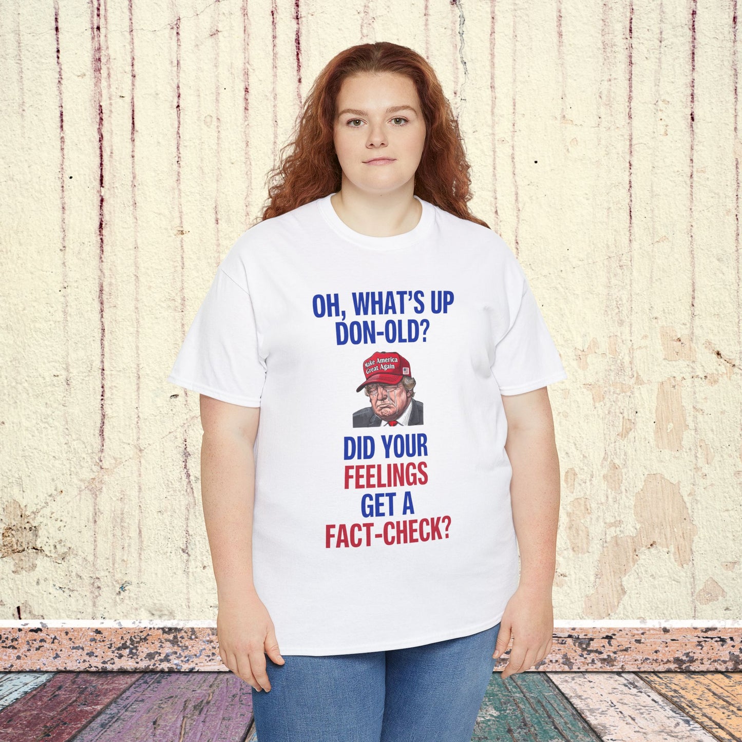 Did Your Feelings Get a Fact-Check? Shirt- Humorous Anti-Fascism Tee-  Democrat Presidential Election T-Shirt