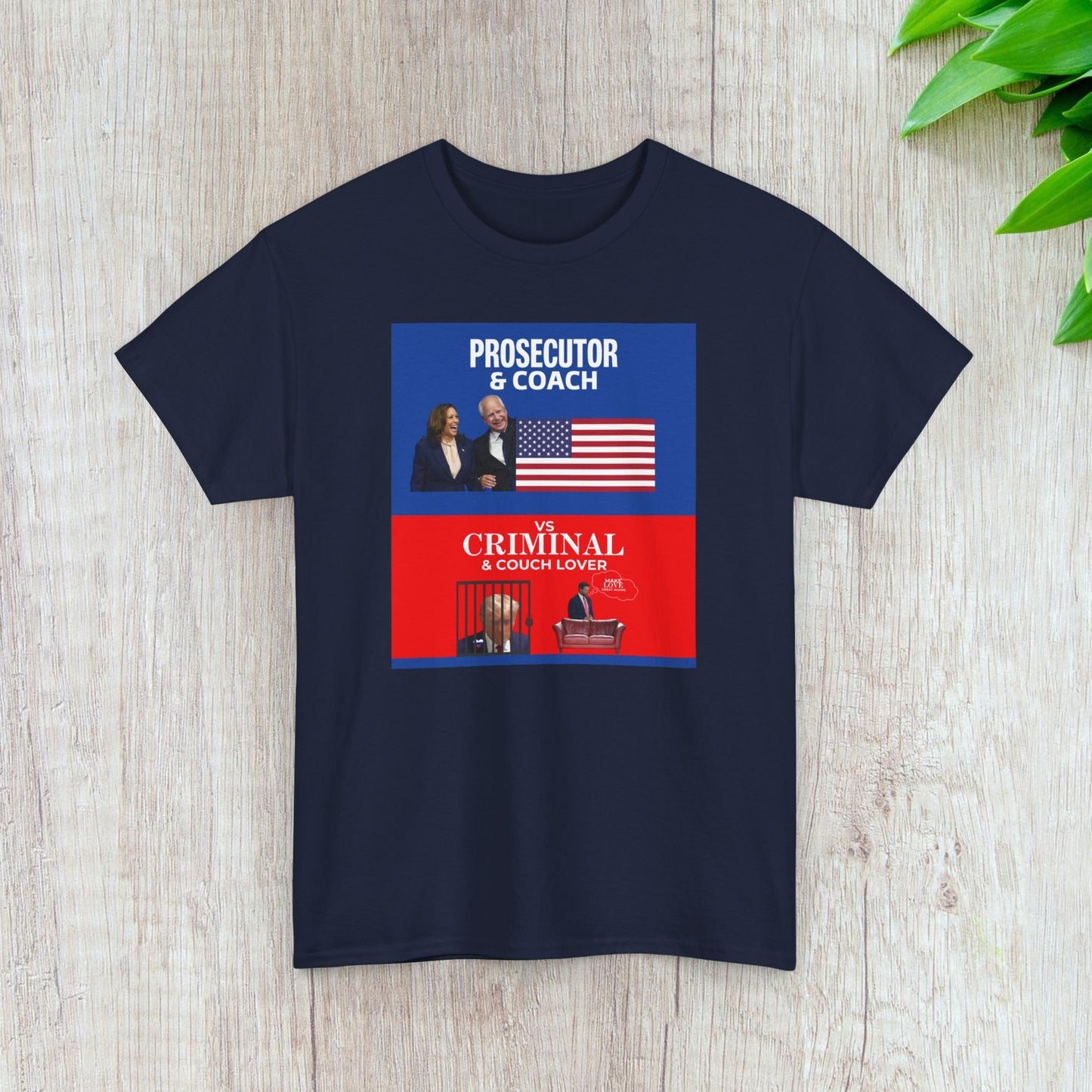 Prosecutor & Coach vs Criminal & Couch Lover Shirt- Harris Walz Tee-  Democrat Presidential Election T-Shirt